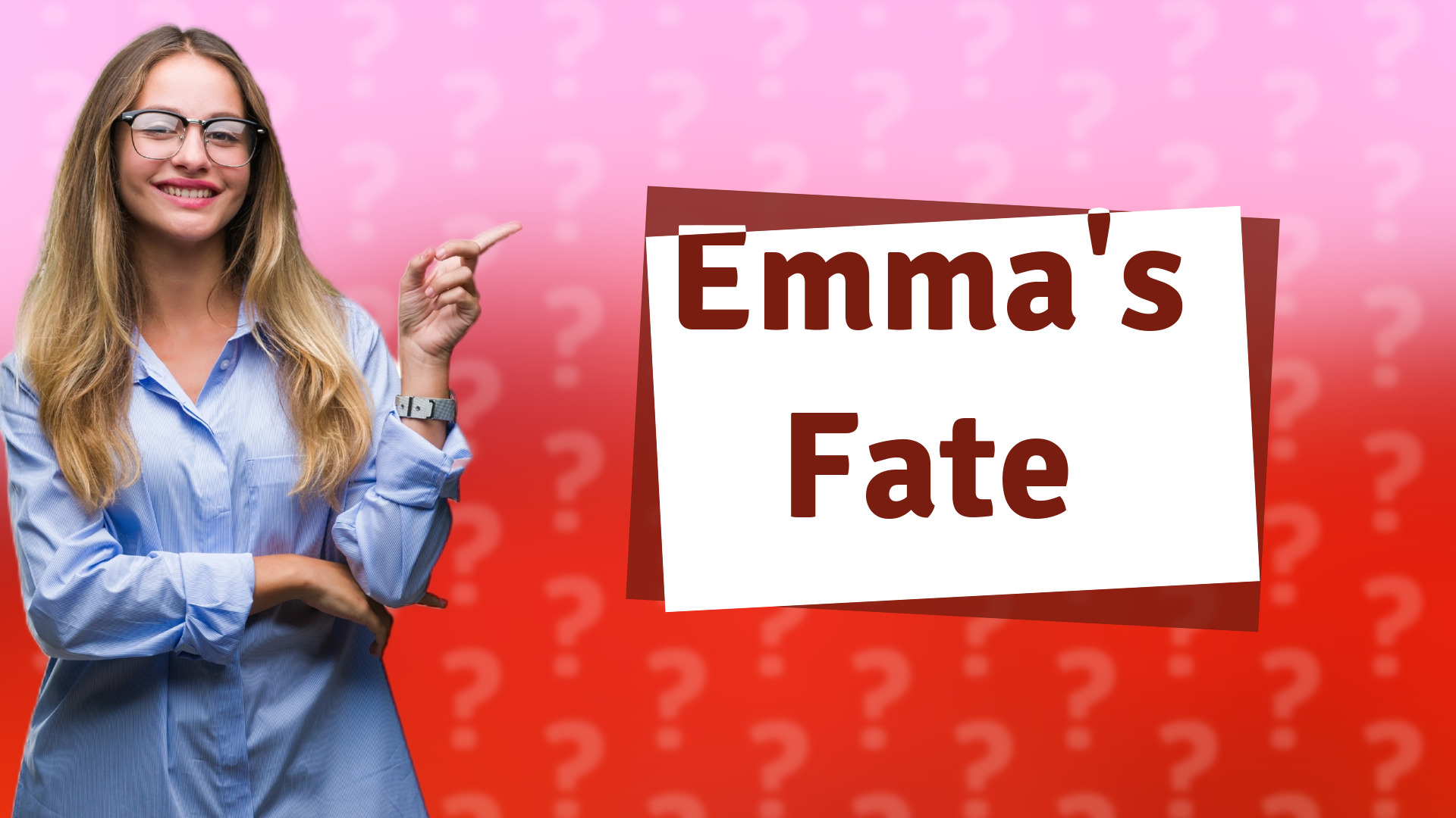 Emma's Fate