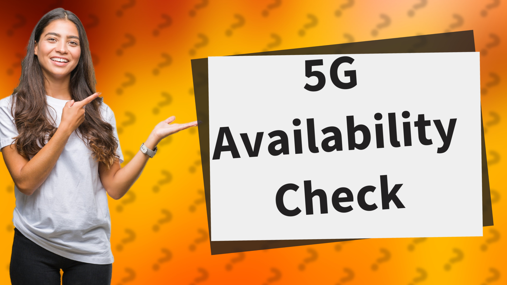 5G Availability Check