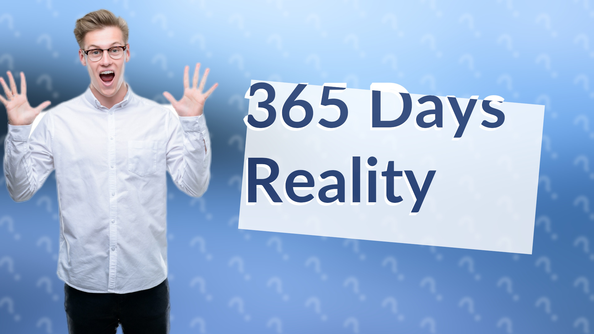 365 Days Reality