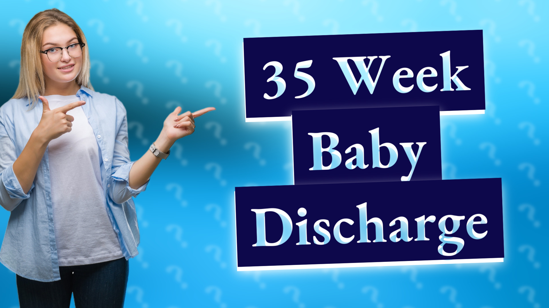 35 Week Baby Discharge