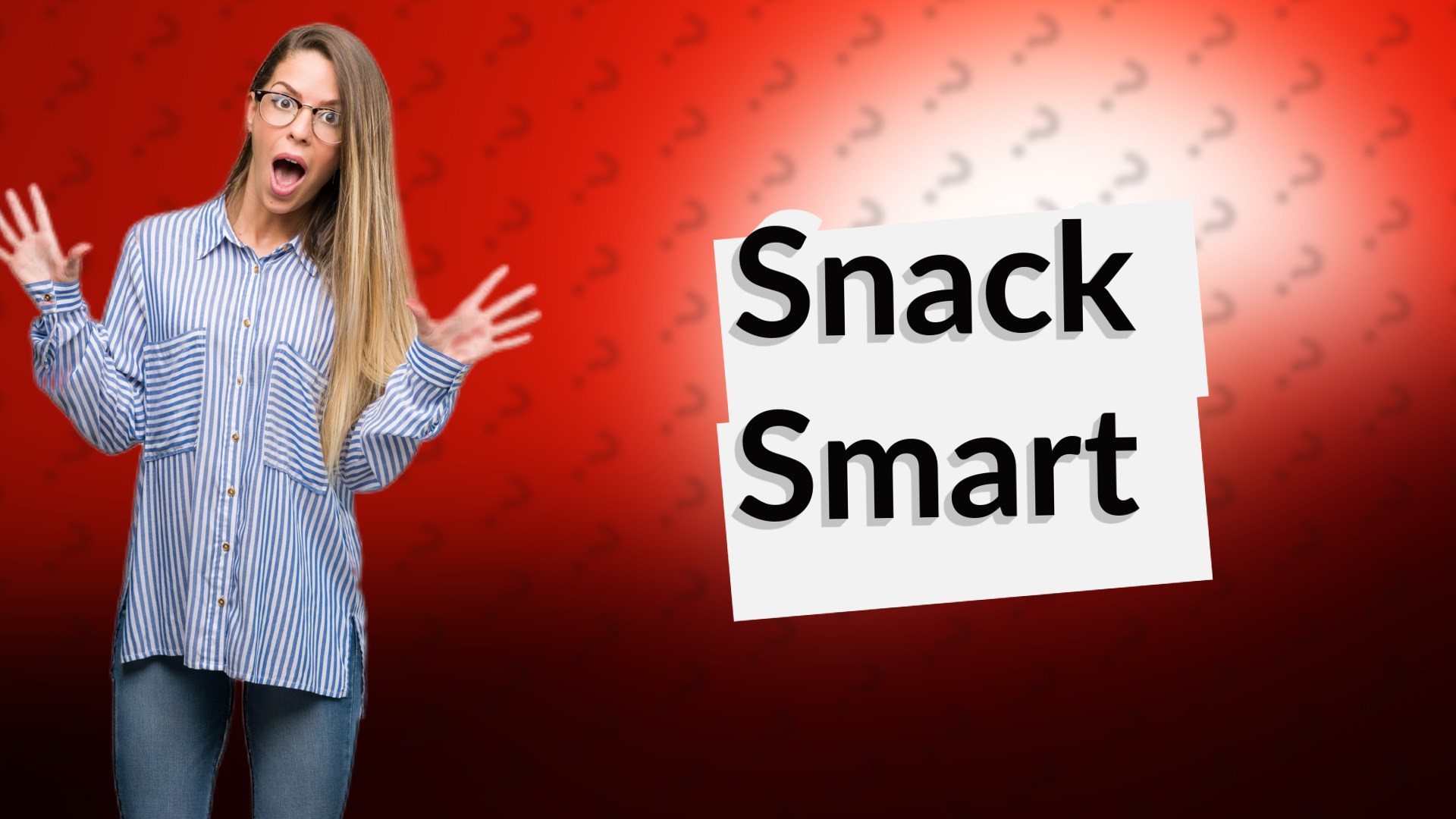 Snack Smart