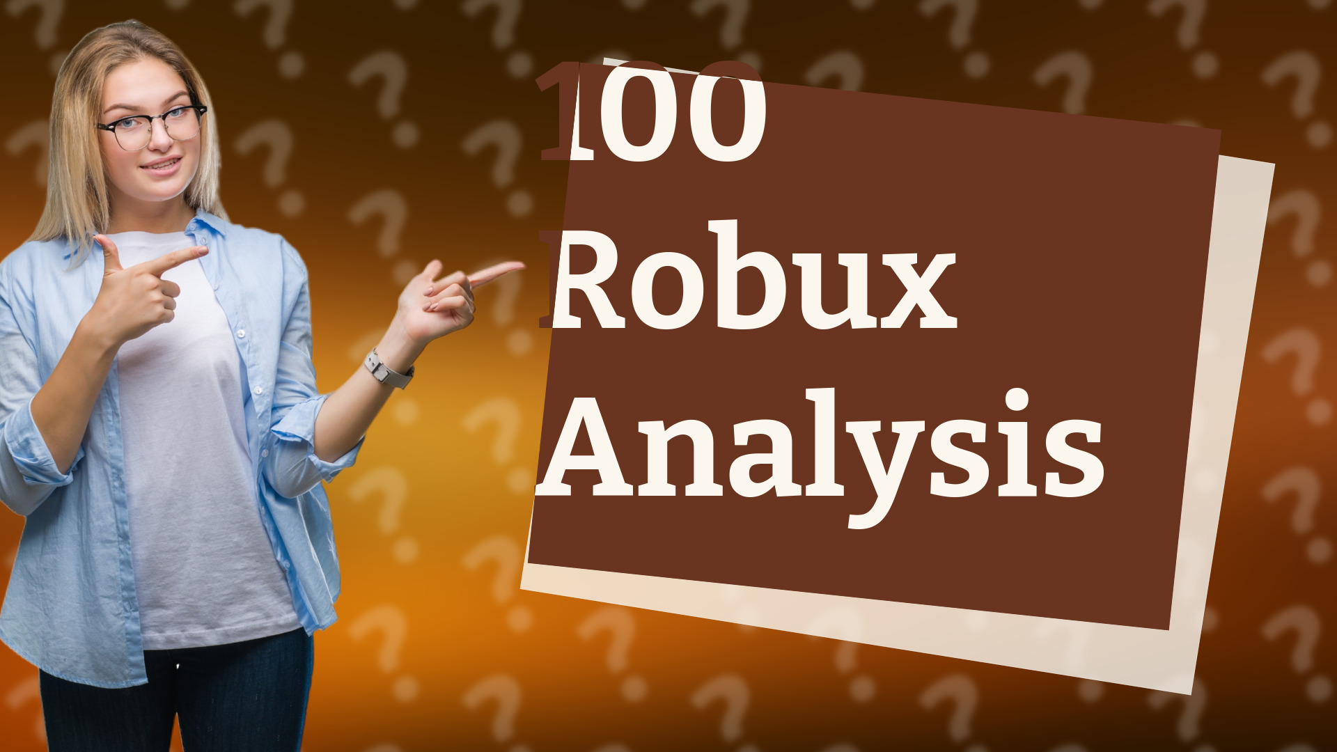 100 Robux Analysis