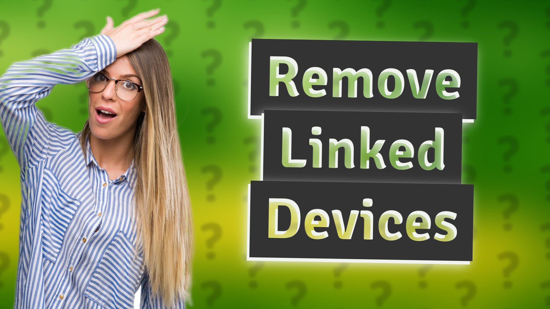 Remove Linked Devices