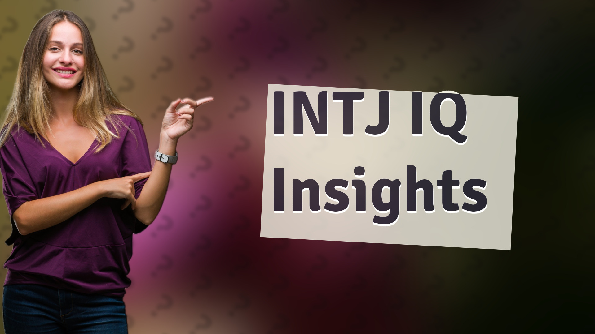INTJ IQ Insights