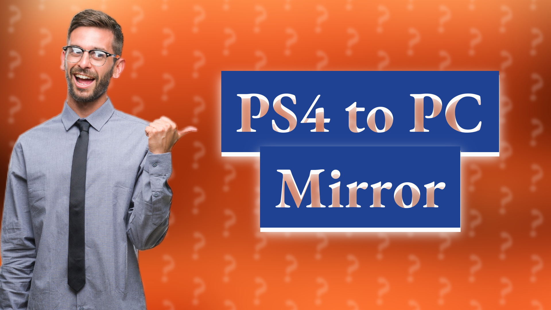 PS4 to PC Mirror