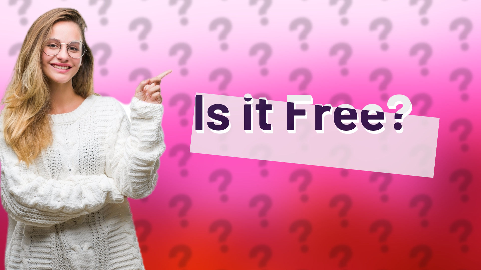 Is it Free?