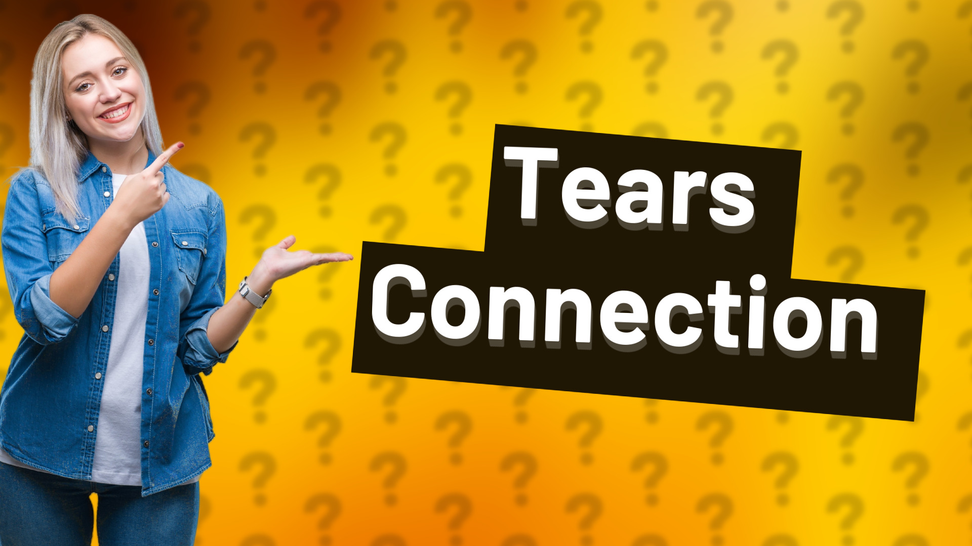 Tears Connection