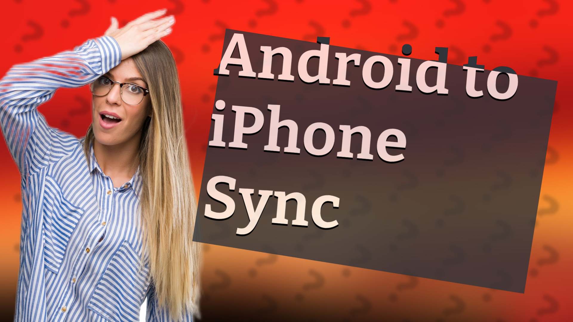 Android to iPhone Sync