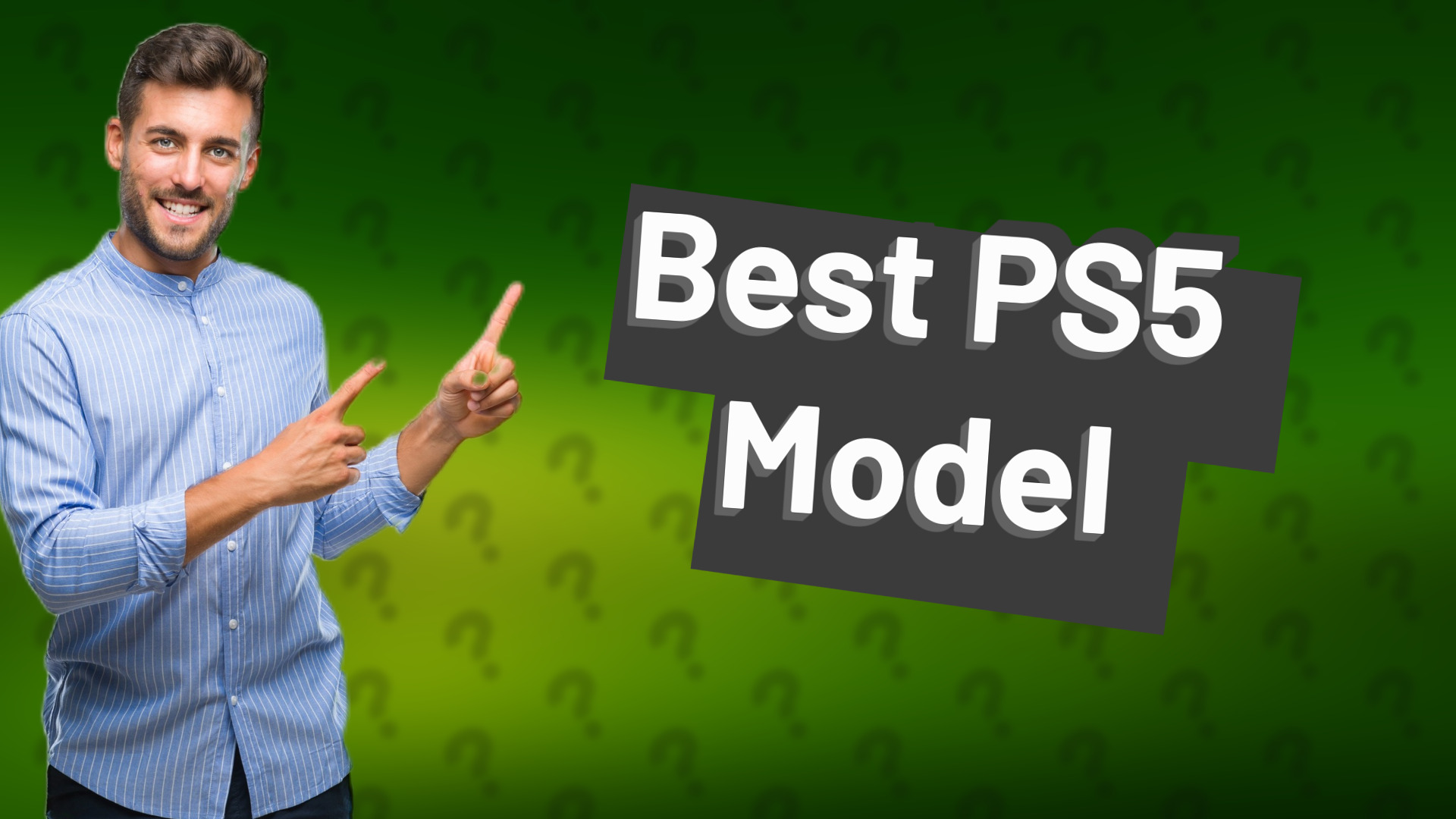Best PS5 Model