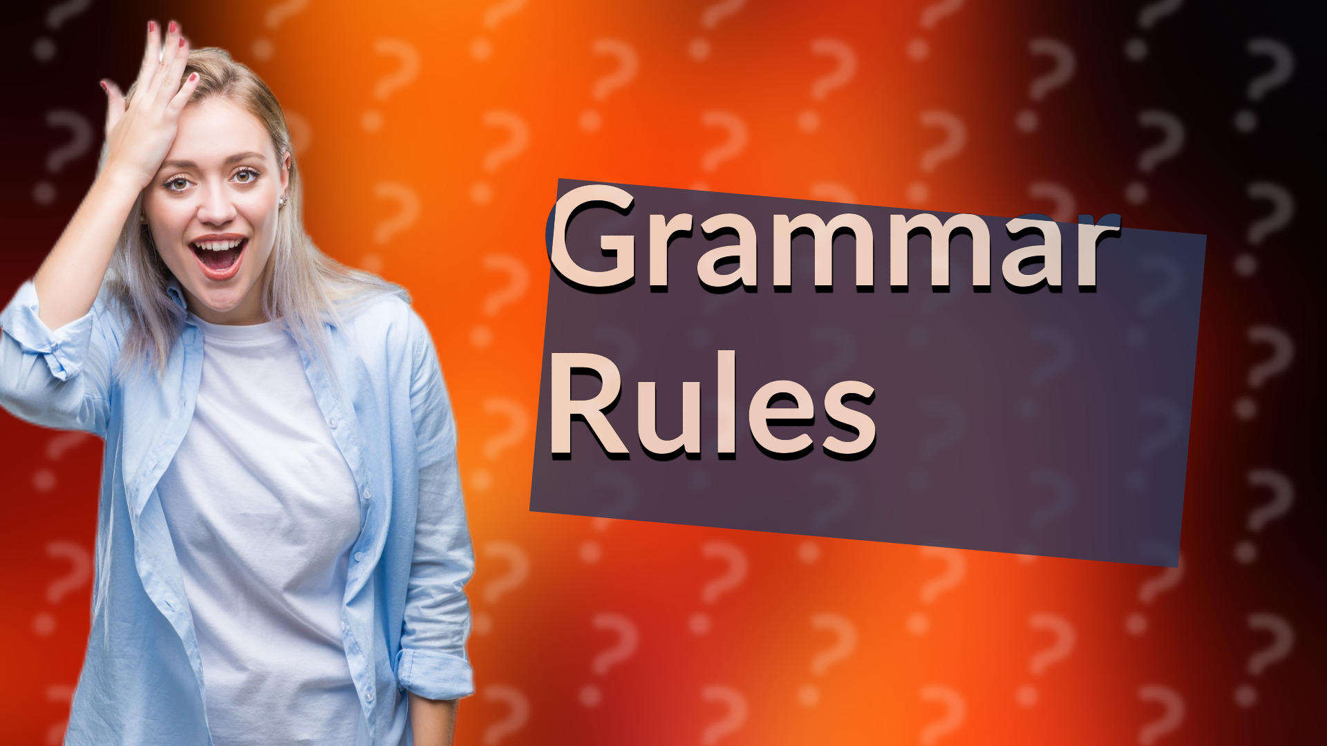 Grammar Rules