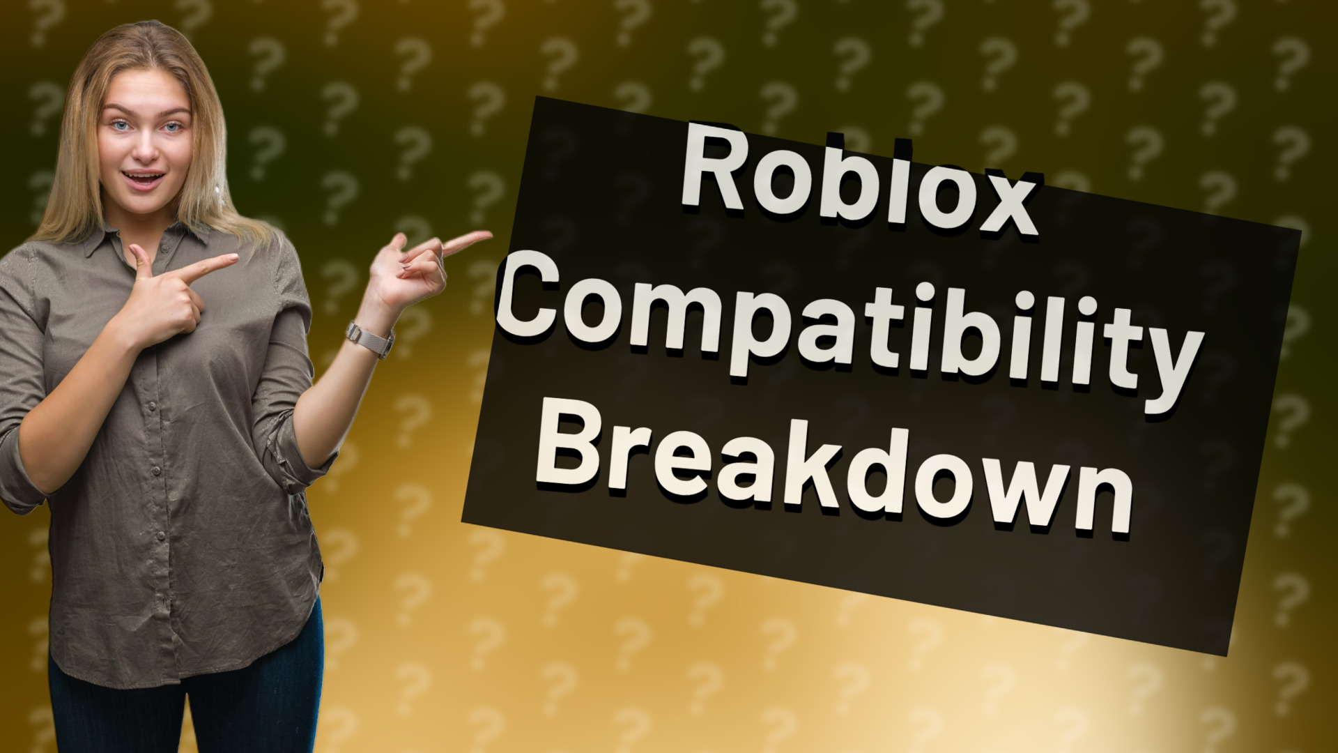 Roblox Compatibility Breakdown