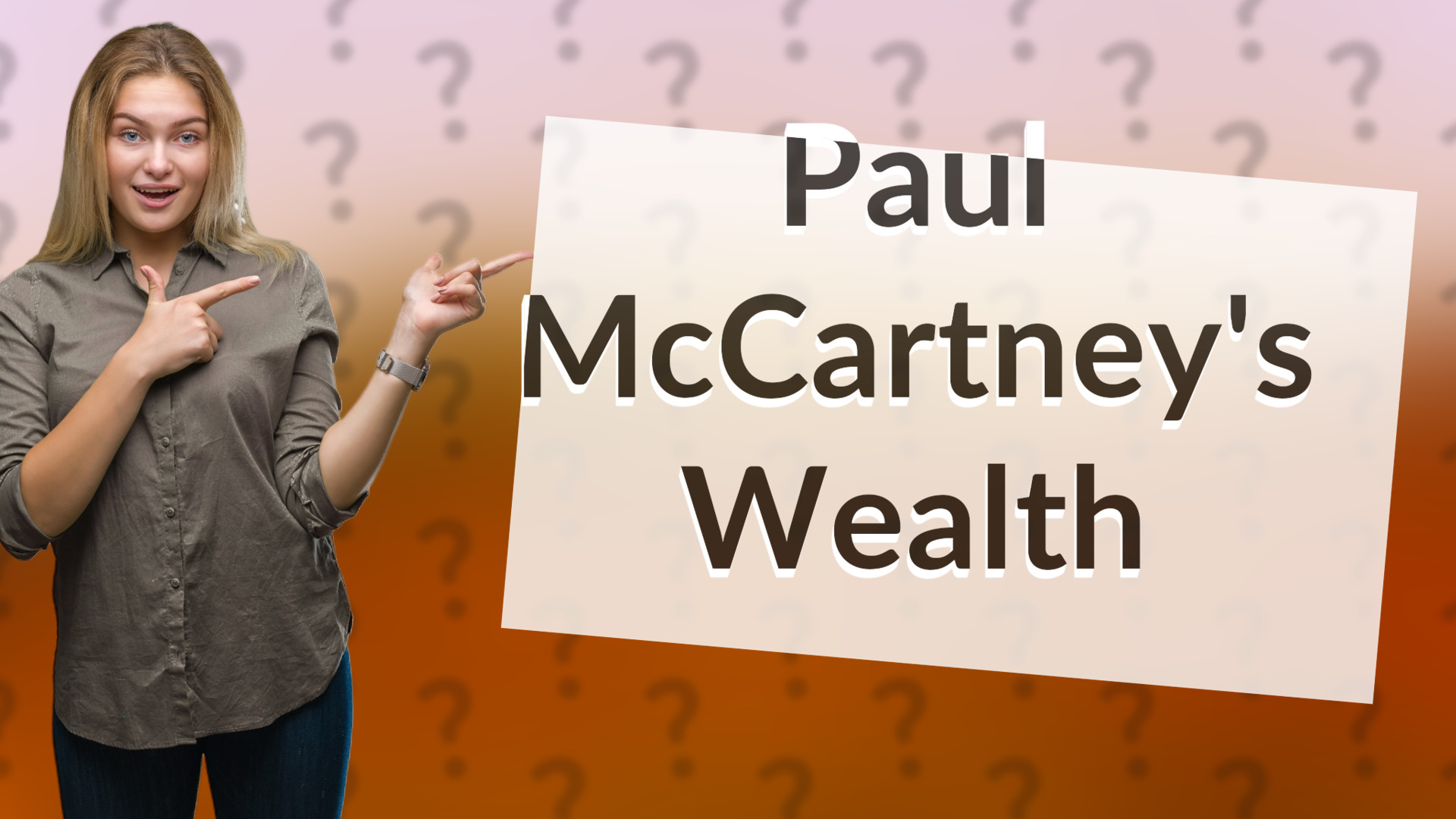 Paul McCartney's Wealth
