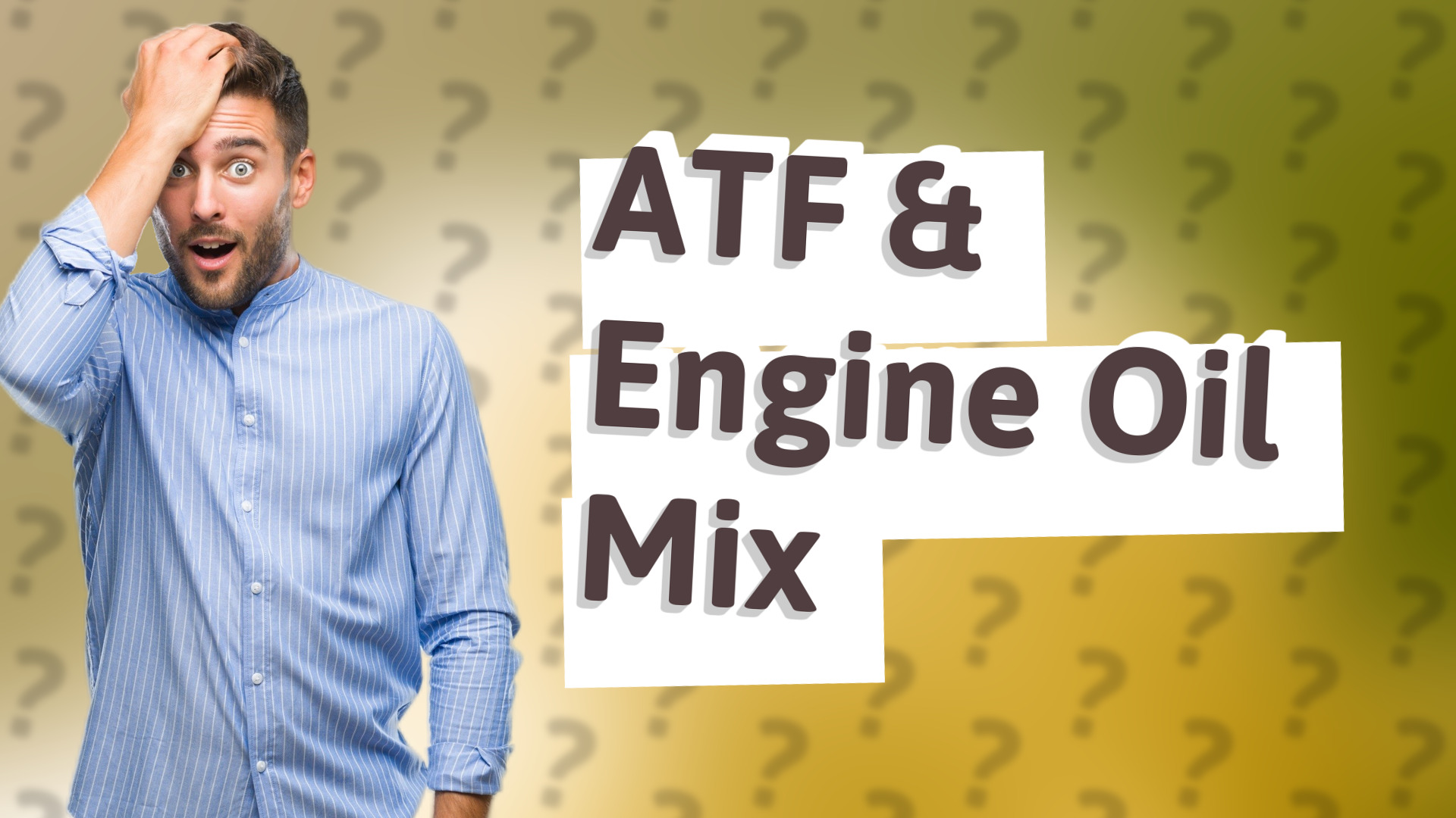 ATF & Engine Oil Mix