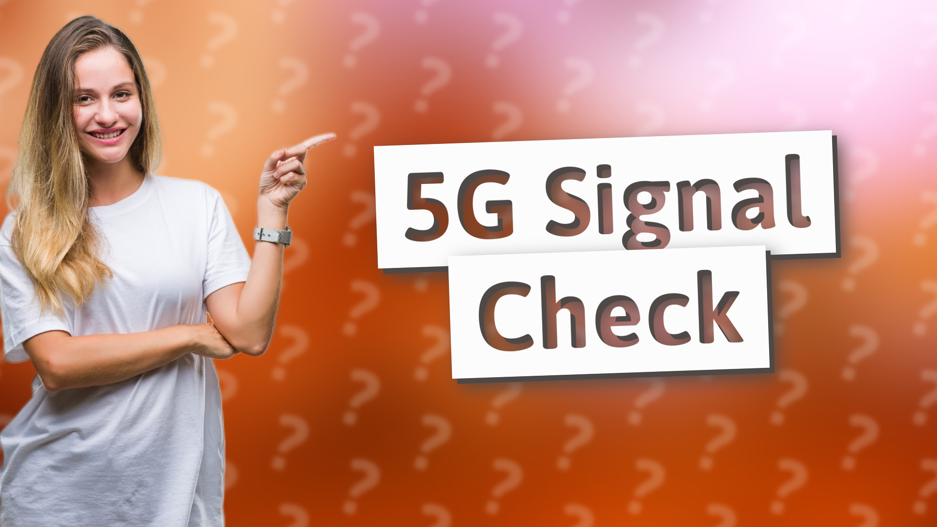 5G Signal Check