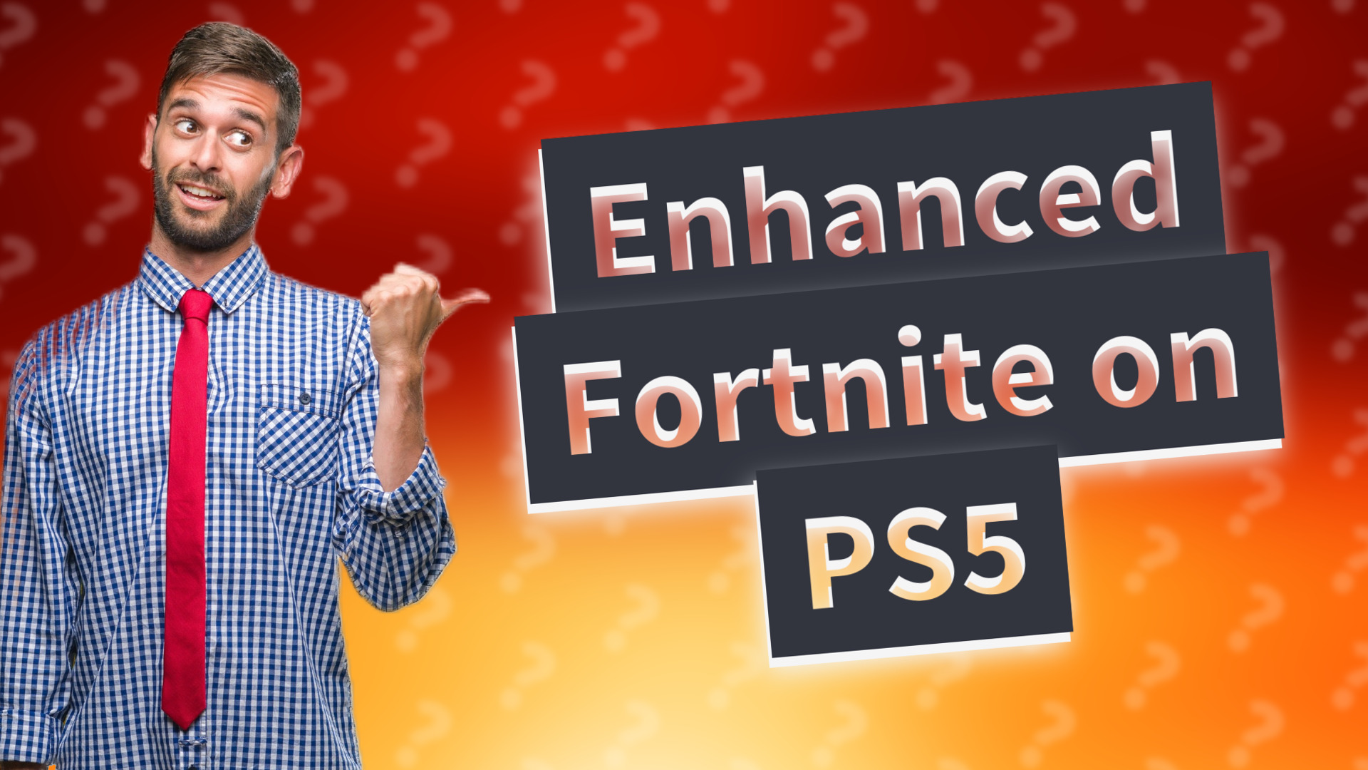 Enhanced Fortnite on PS5