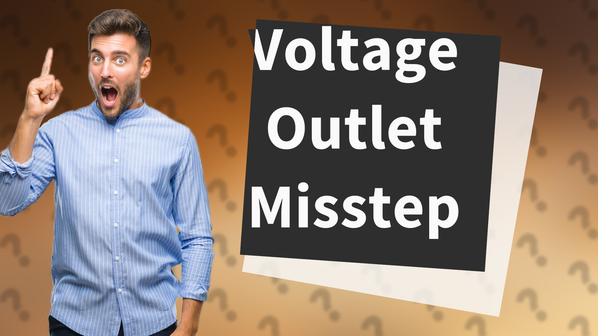 Voltage Outlet Misstep