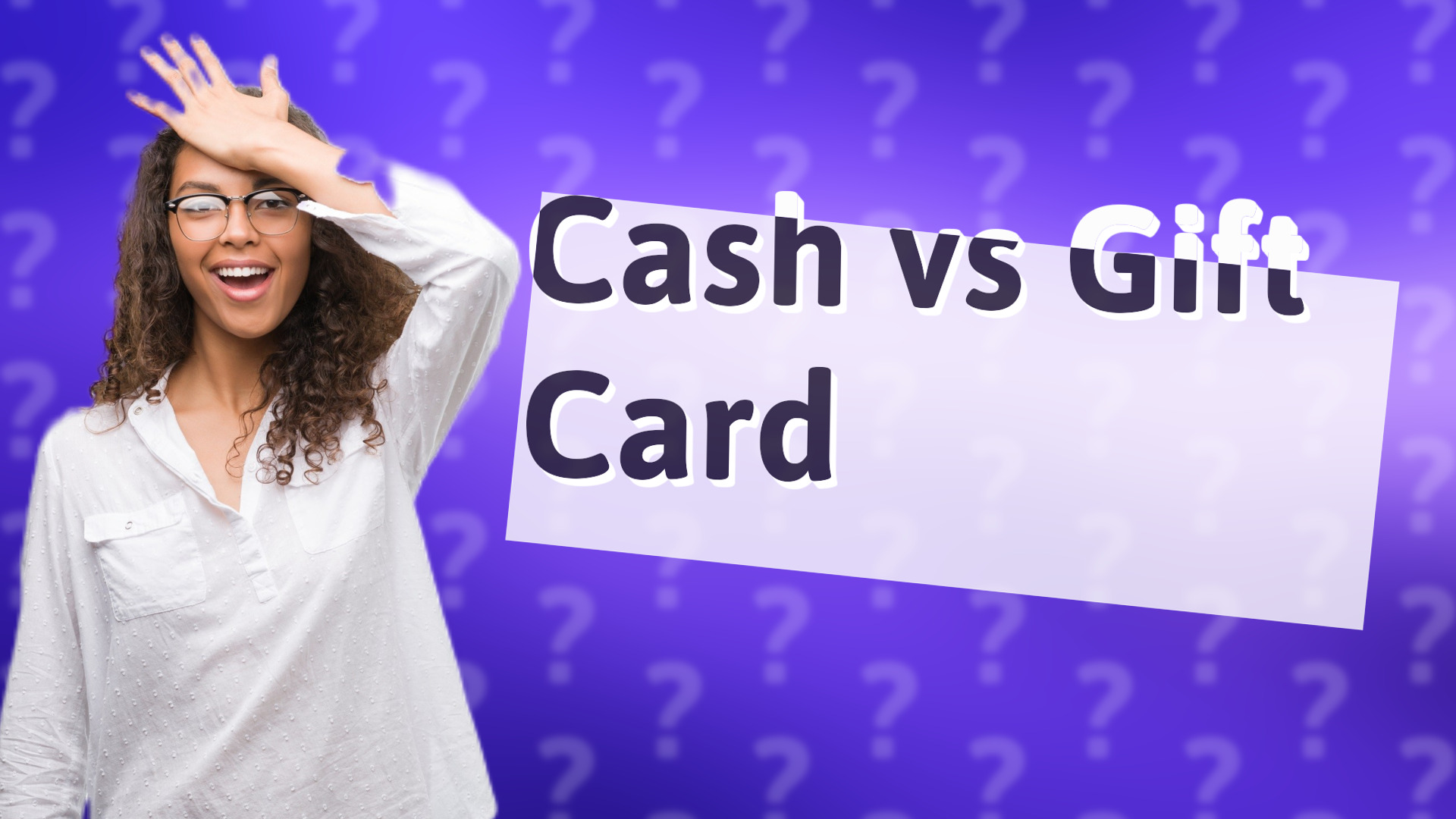 Cash vs Gift Card