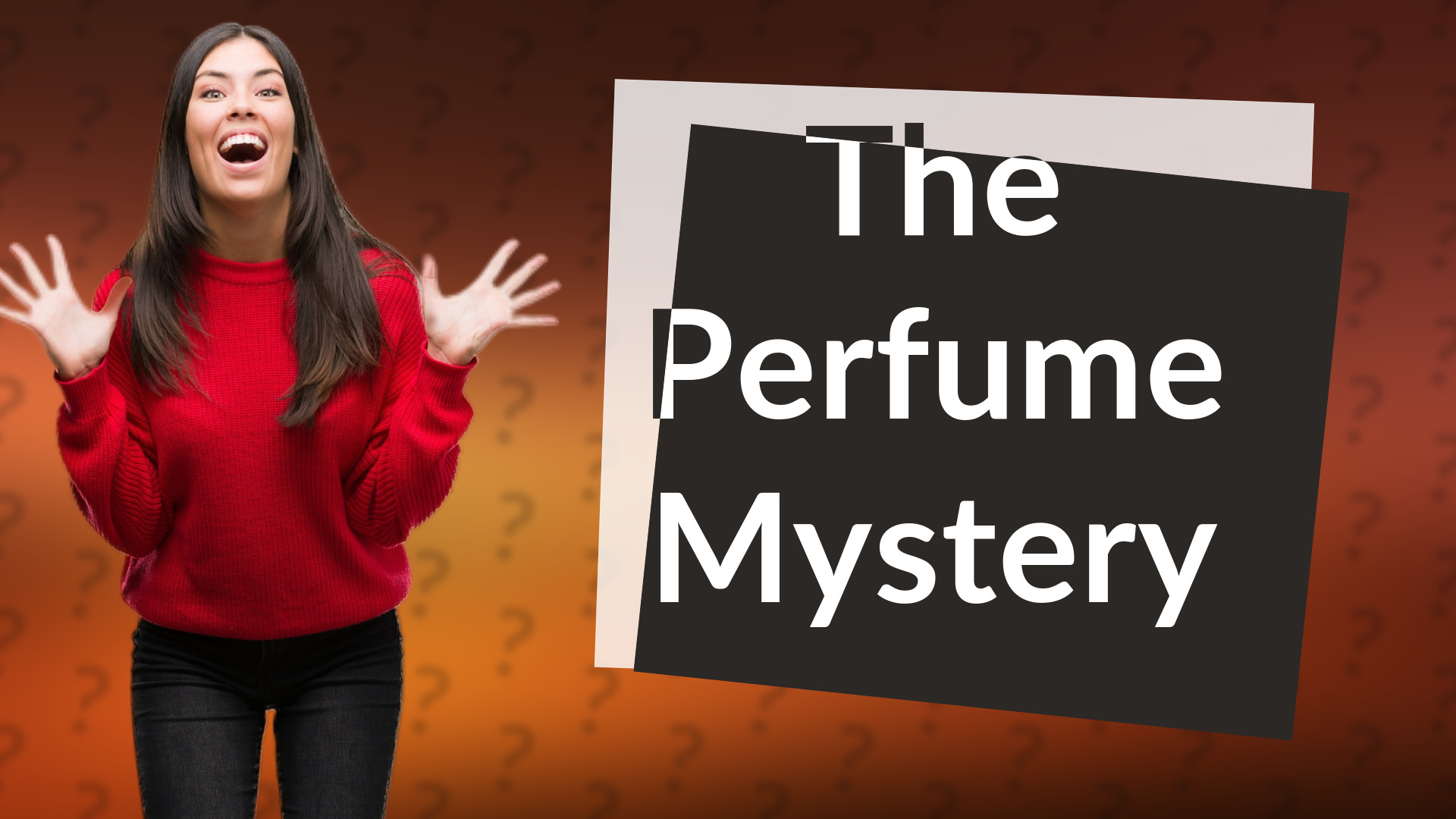 The Perfume Mystery