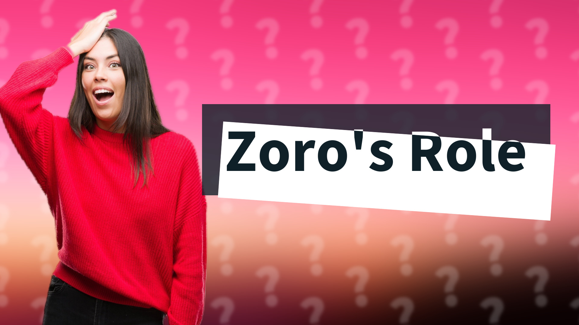Zoro's Role
