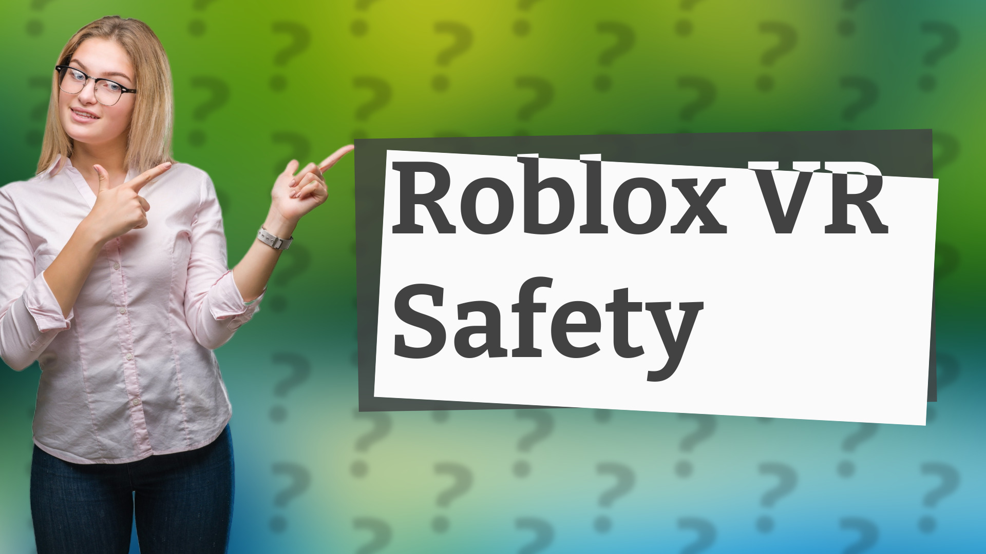 Roblox VR Safety
