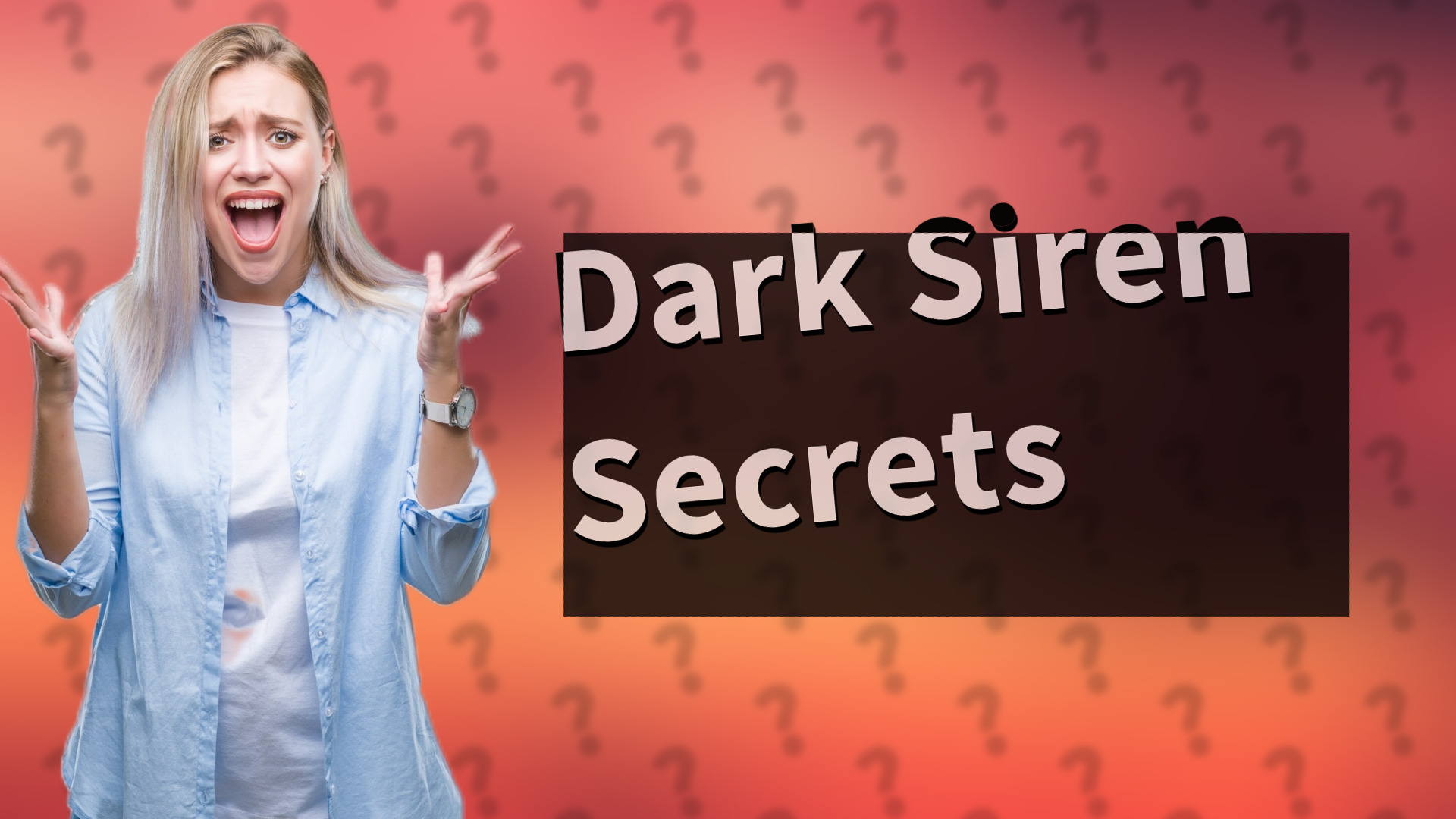 Dark Siren Secrets