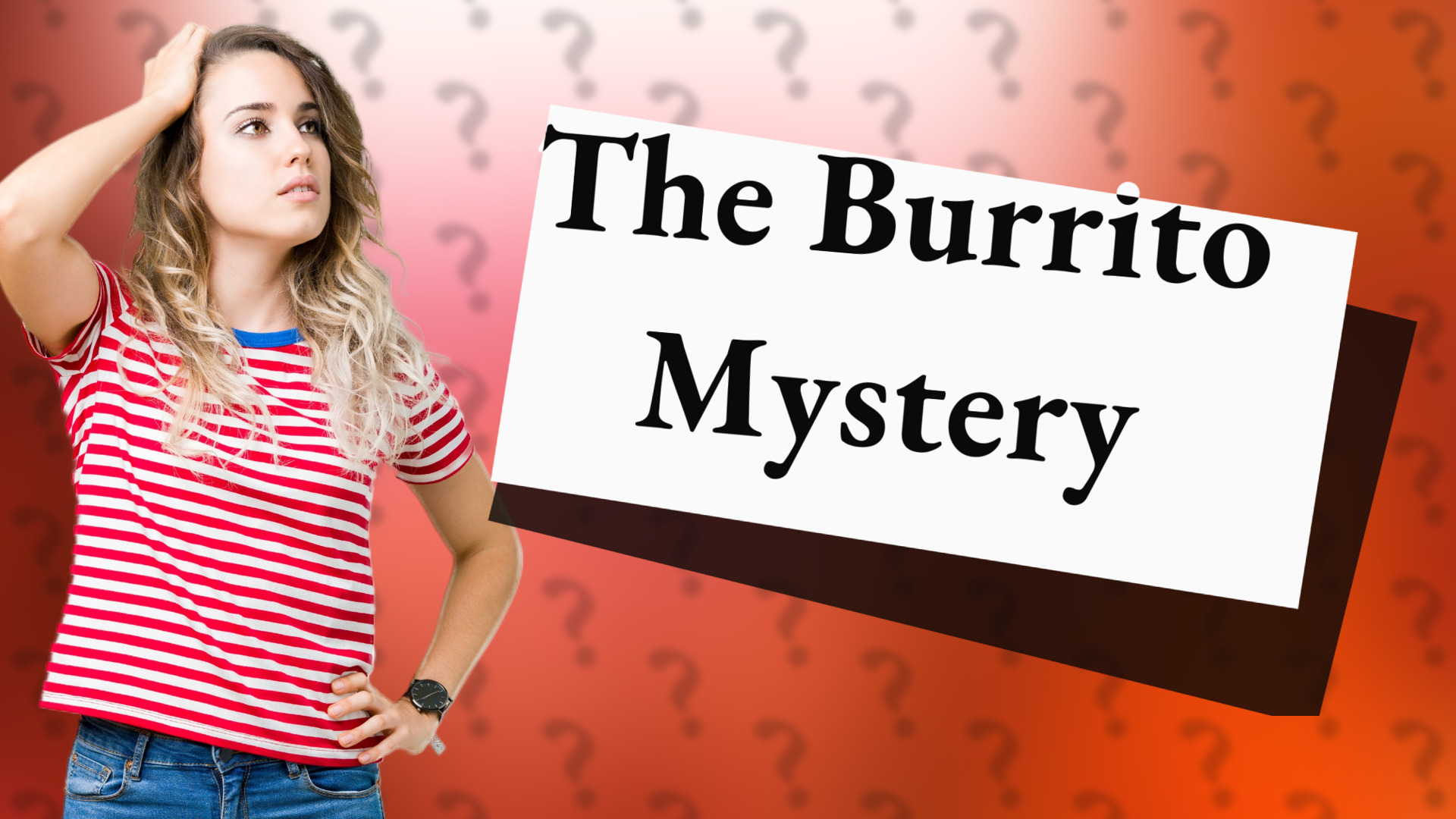 The Burrito Mystery