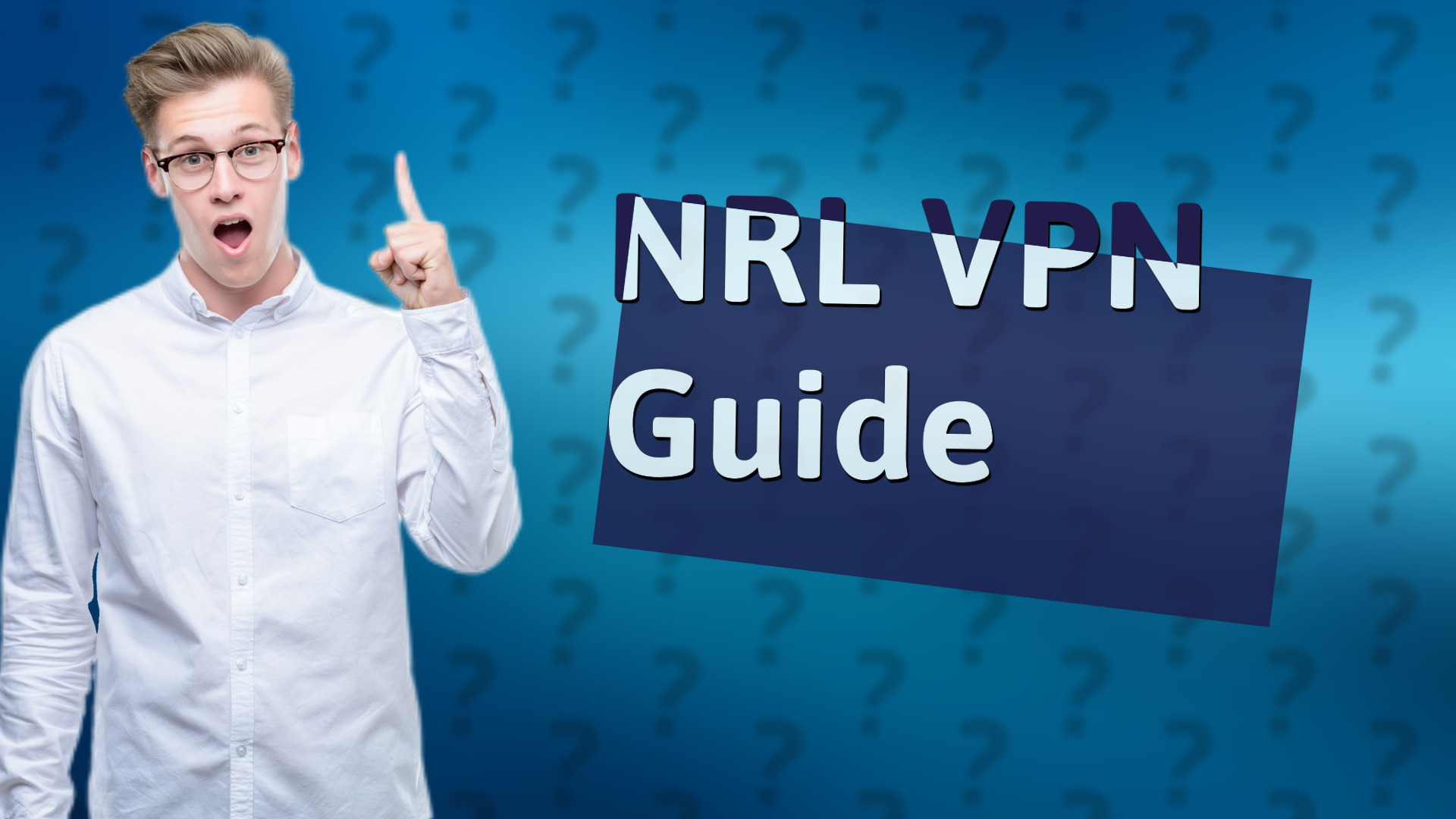 NRL VPN Guide