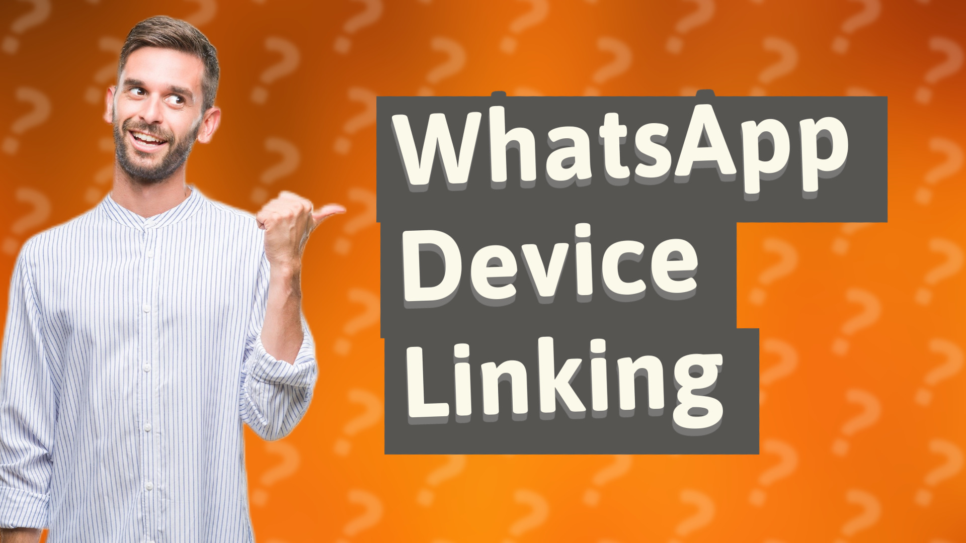 WhatsApp Device Linking