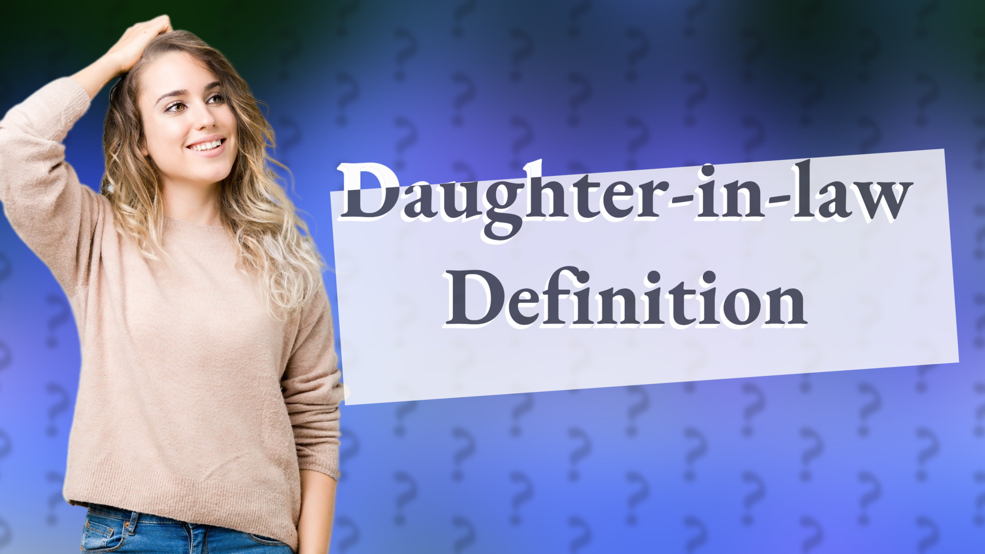 Daughter-in-law Definition