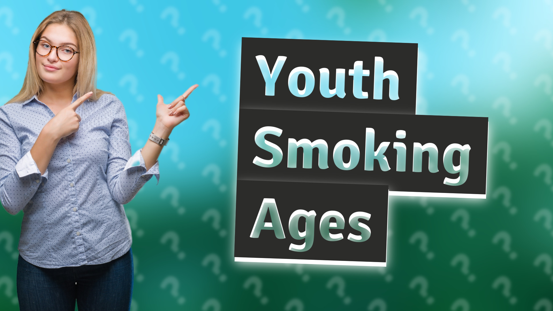 Youth Smoking Ages