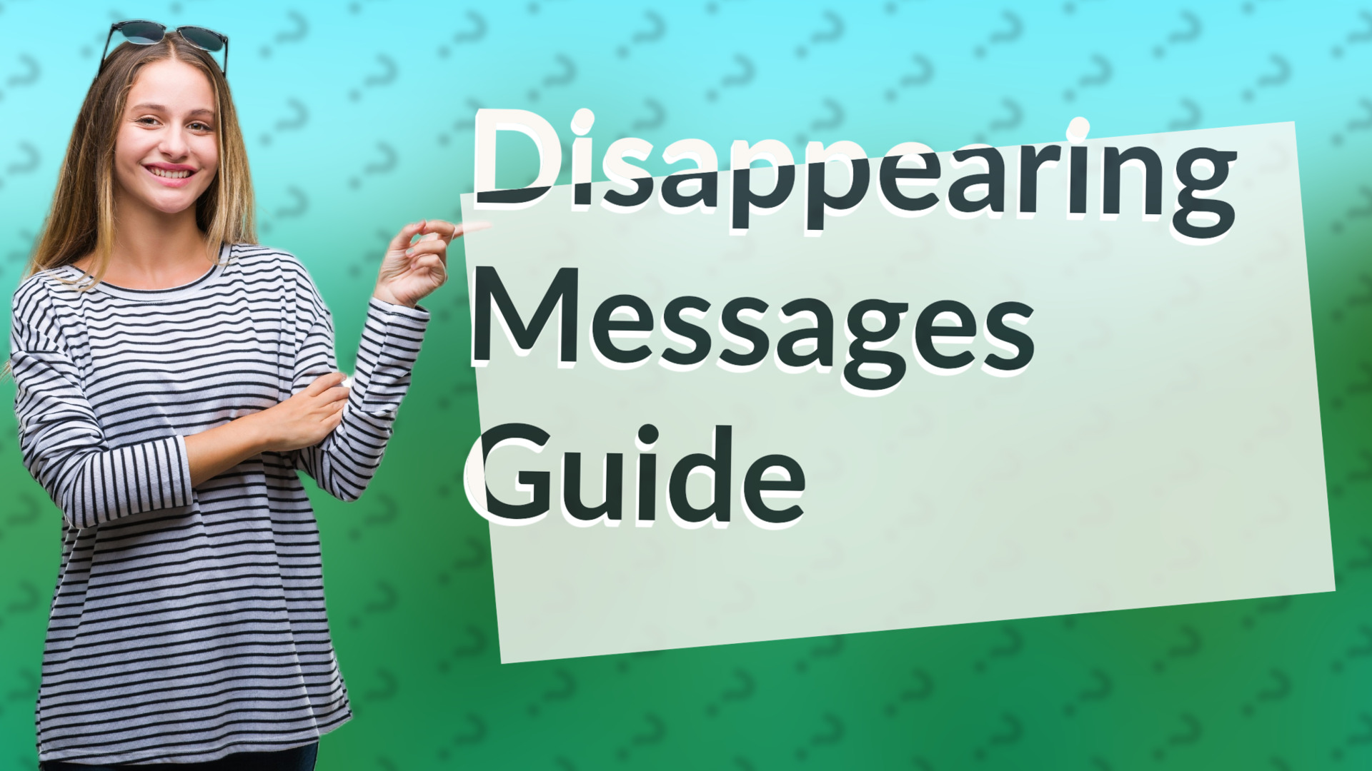 Disappearing Messages Guide