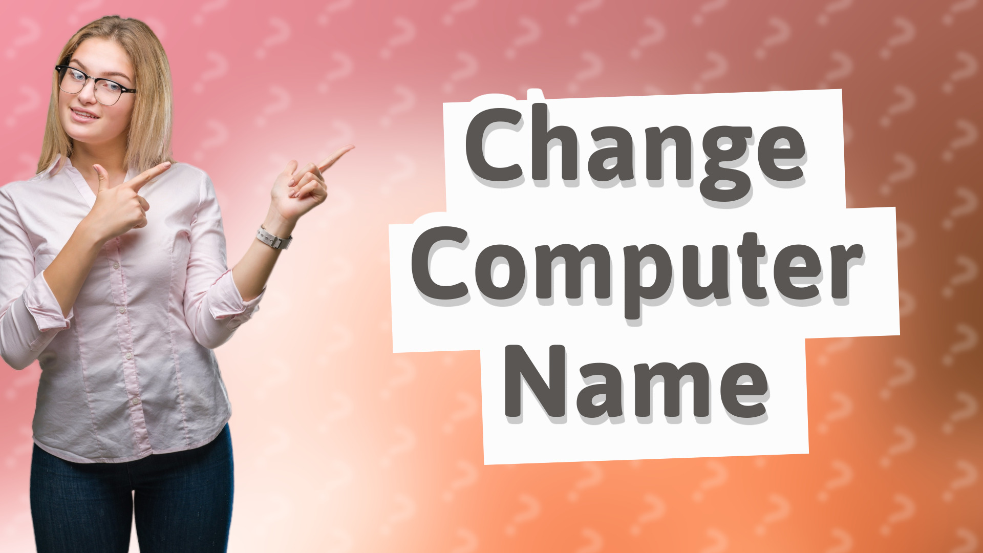 Change Computer Name