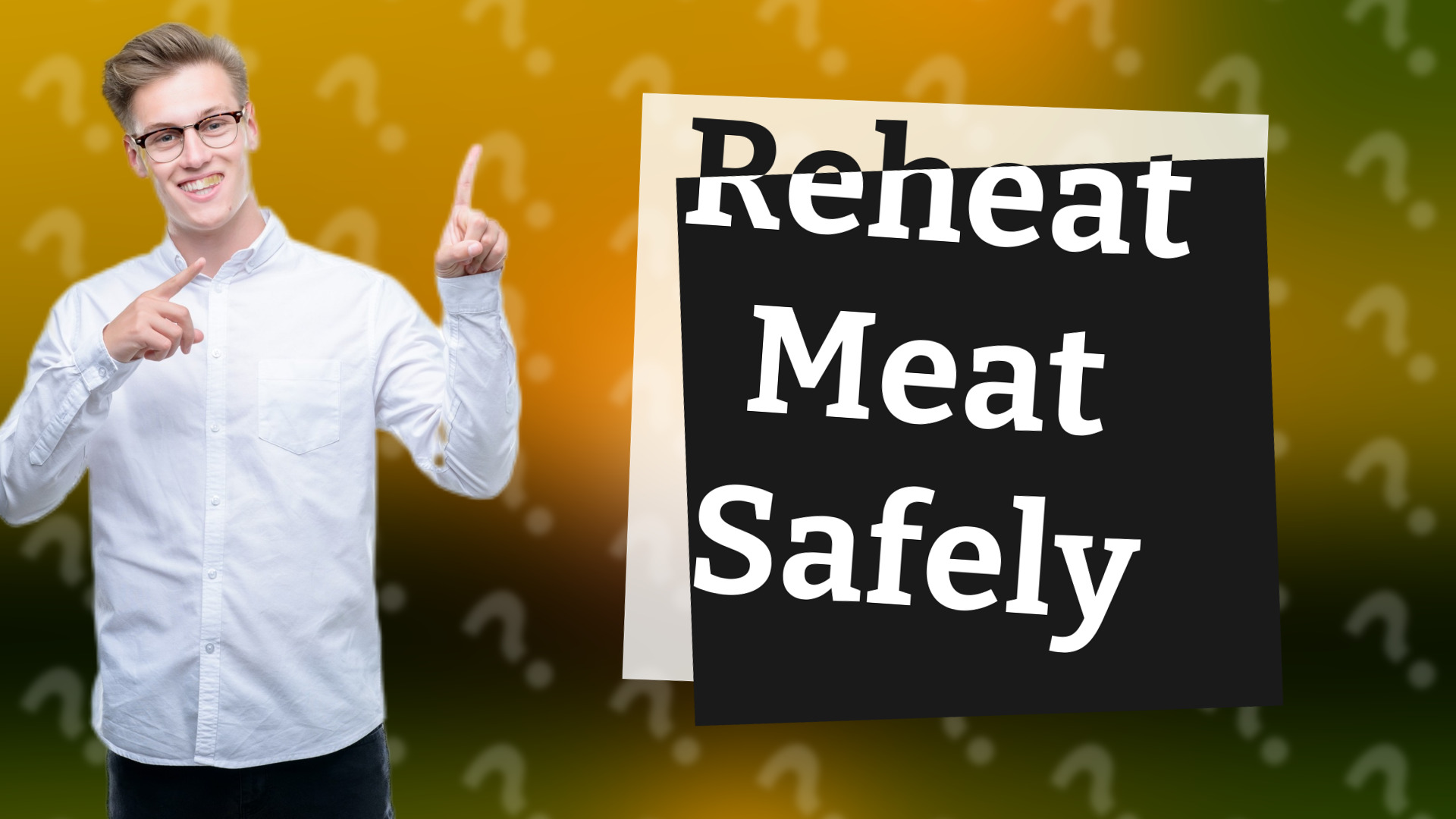 Reheat Meat Safely