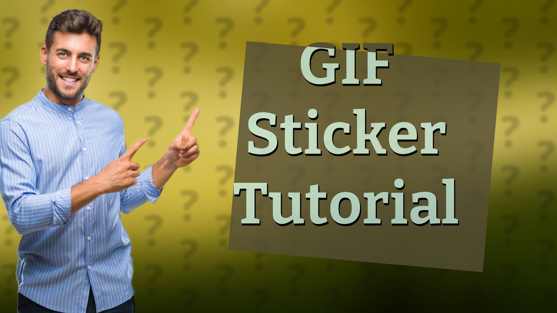 GIF Sticker Tutorial