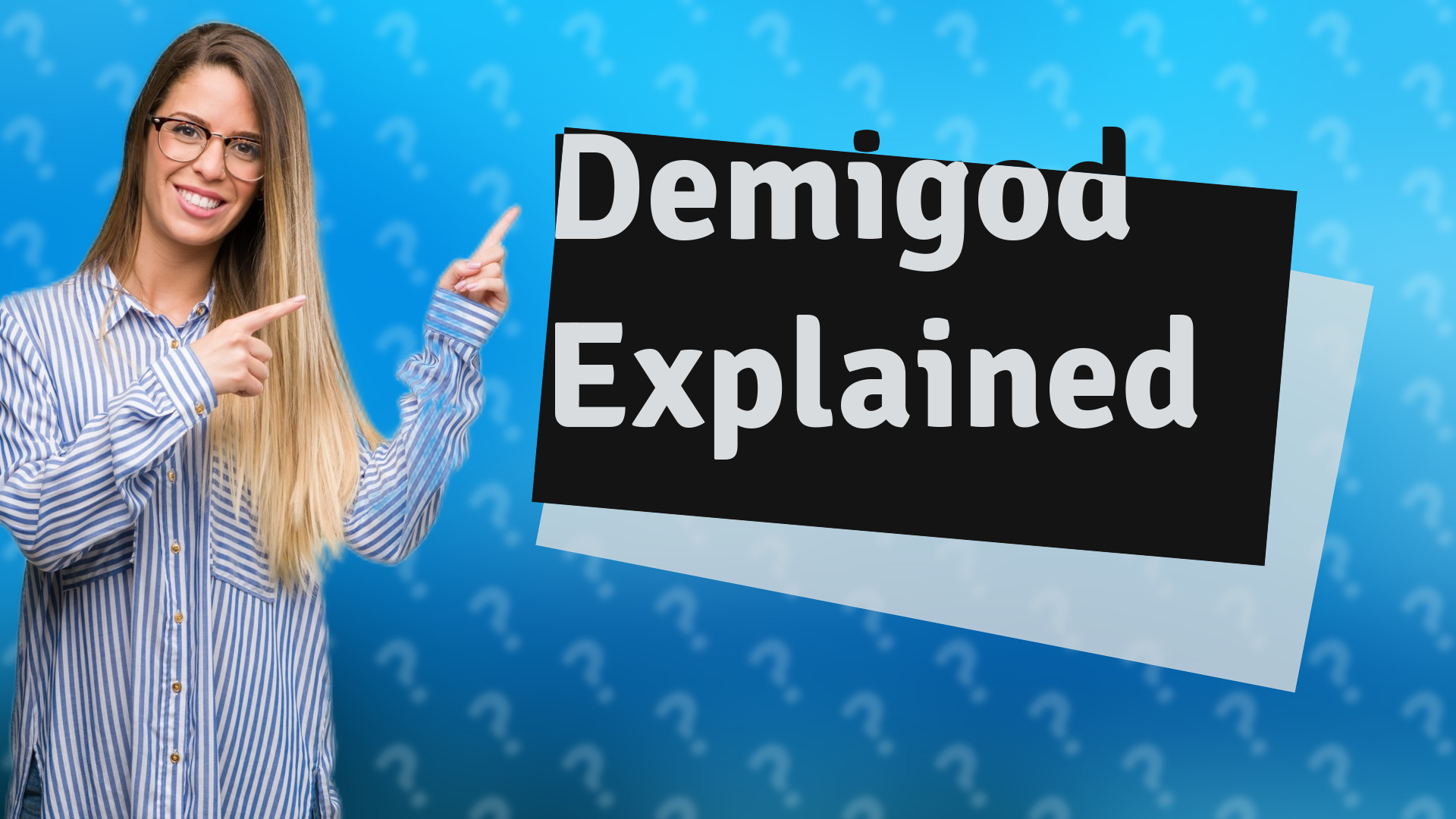Demigod Explained