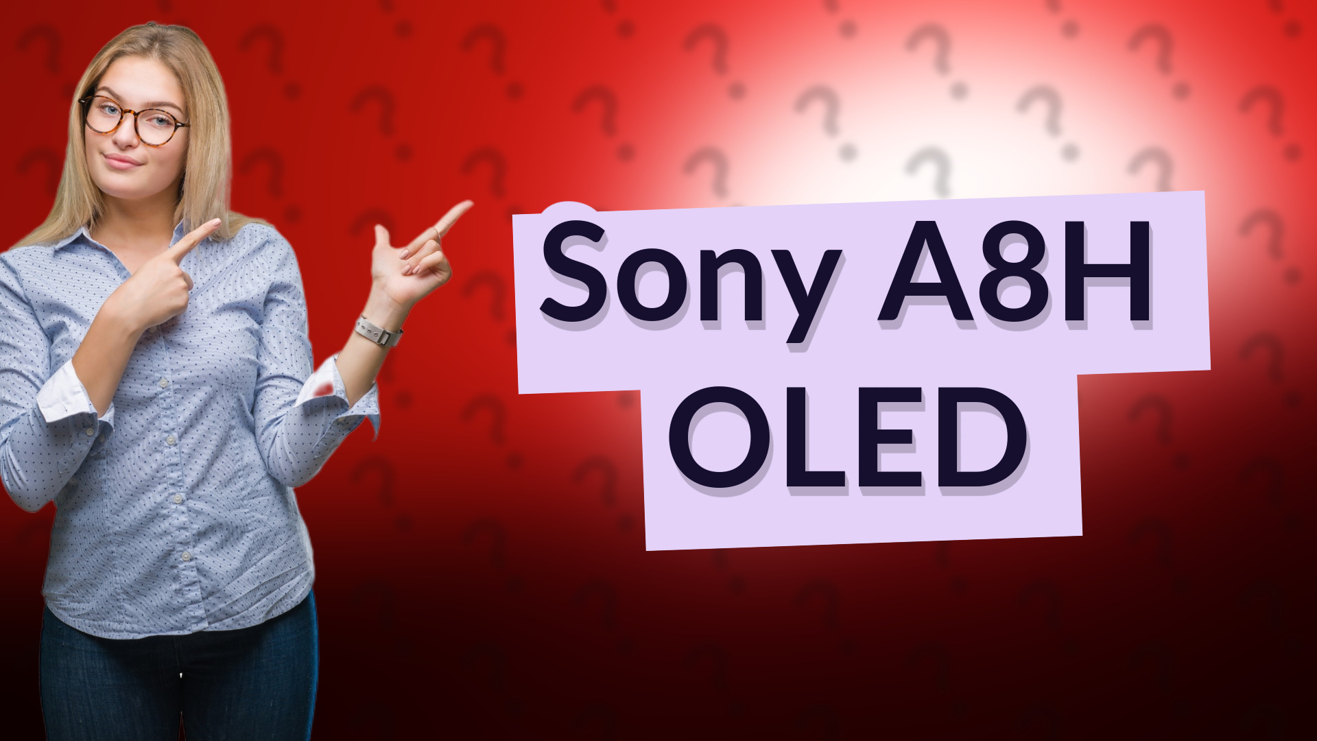 Sony A8H OLED