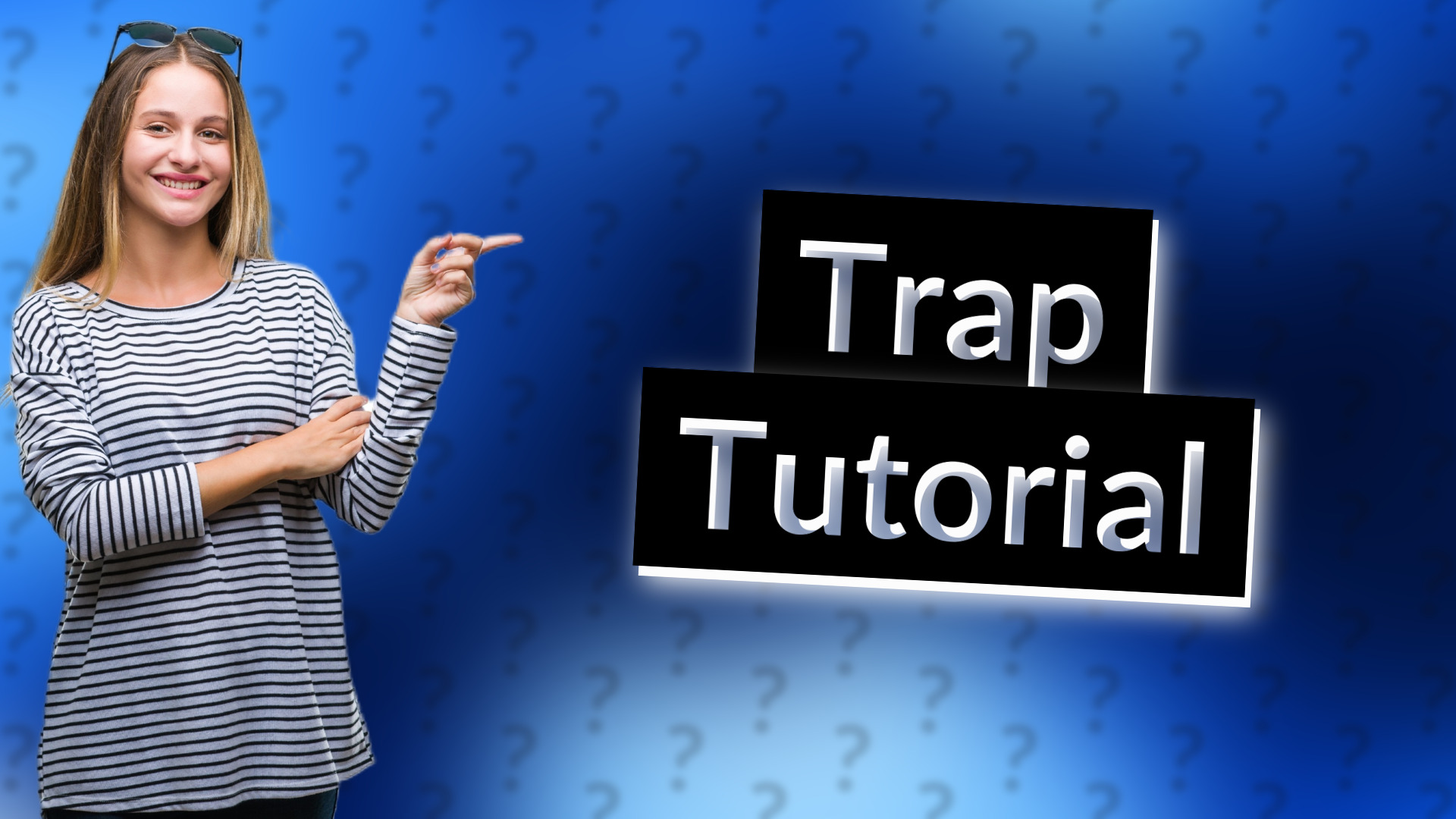 Trap Tutorial