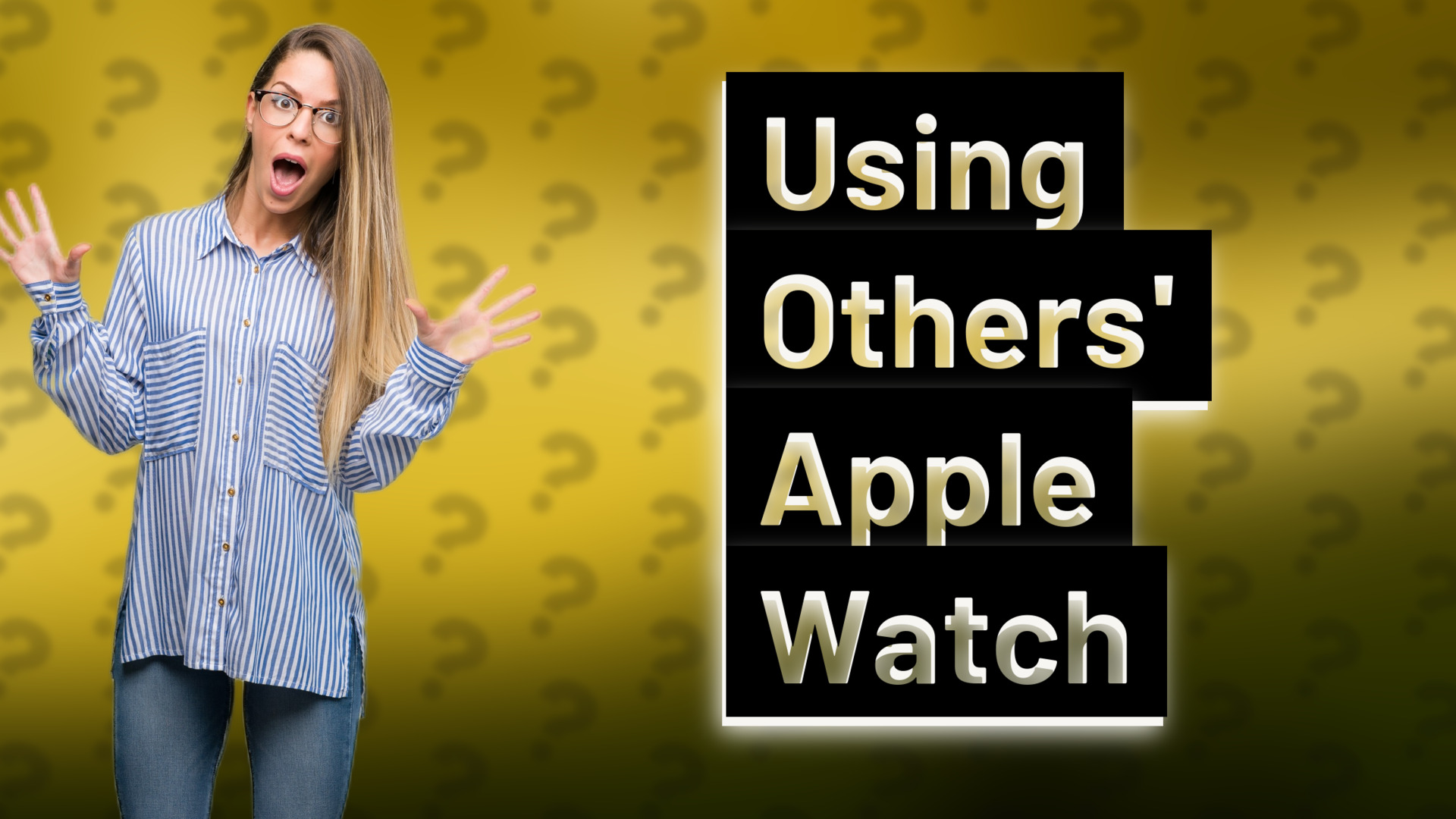 Using Others' Apple Watch