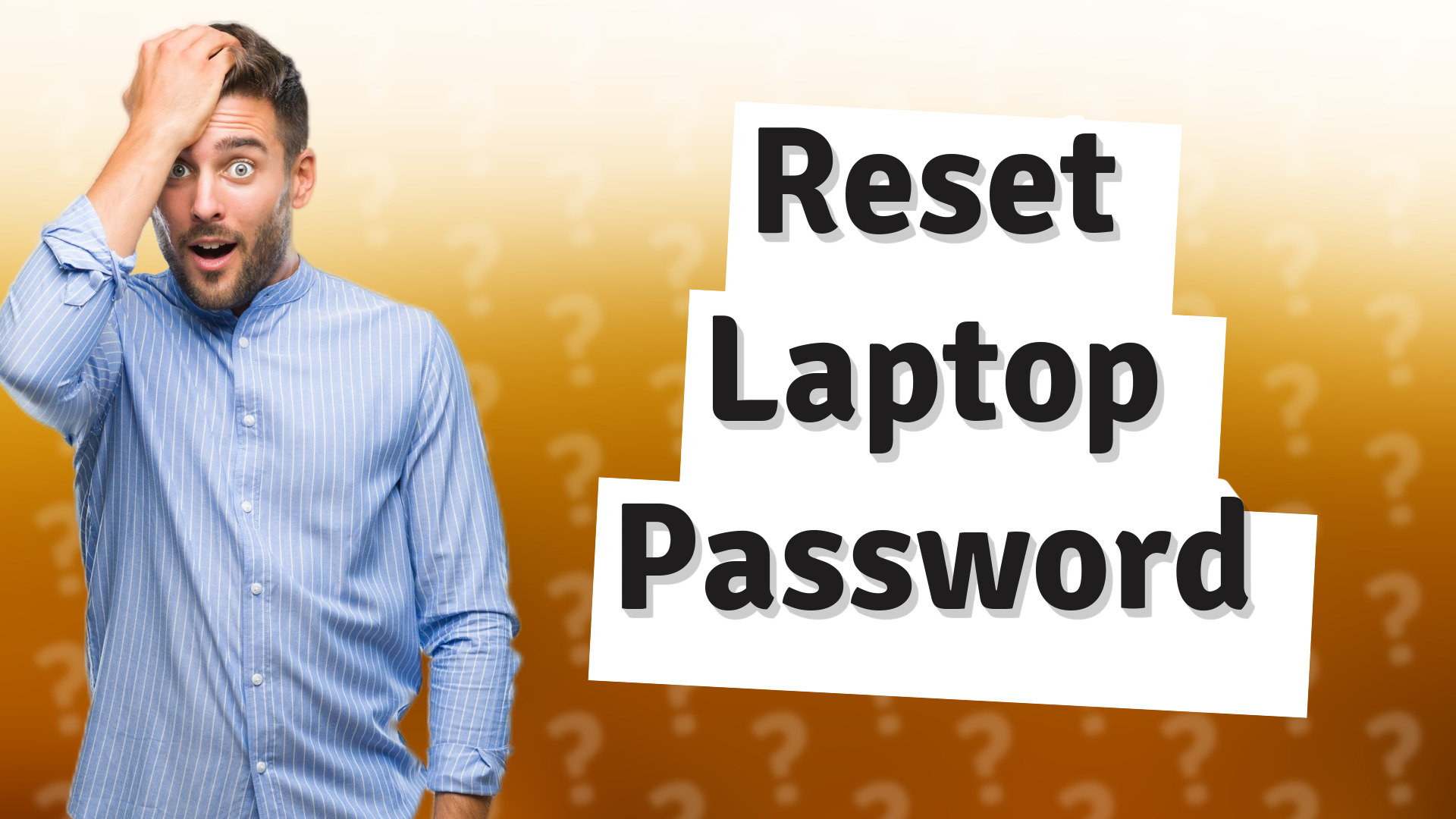 Reset Laptop Password