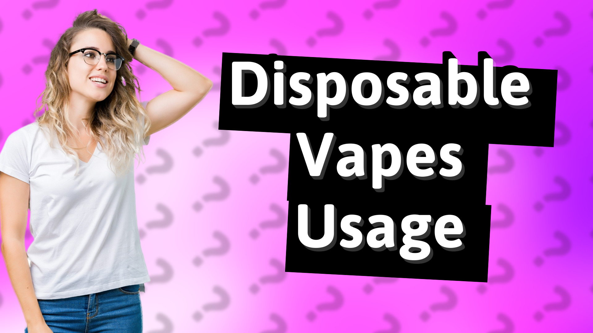 Disposable Vapes Usage