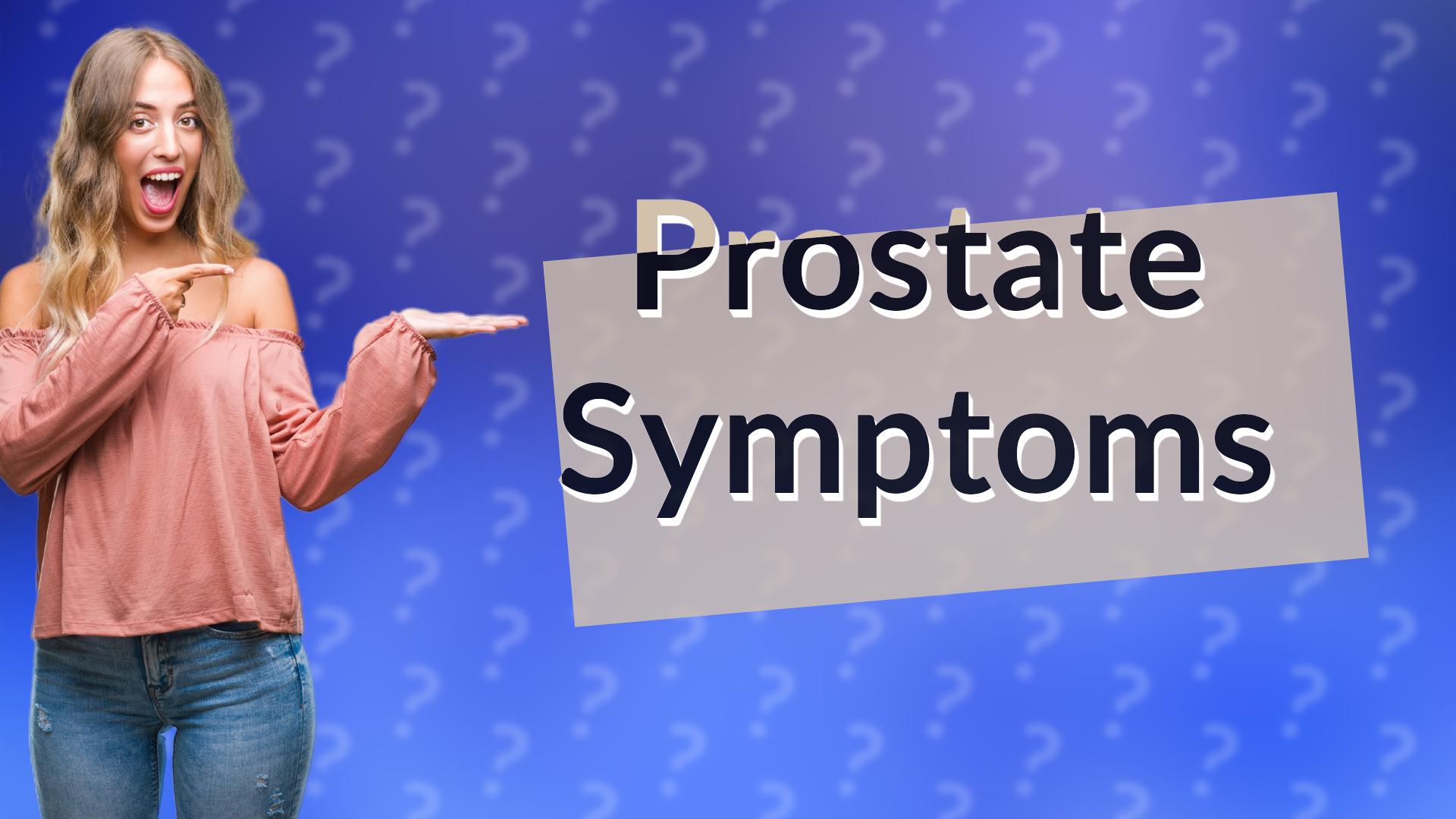 Prostate Symptoms