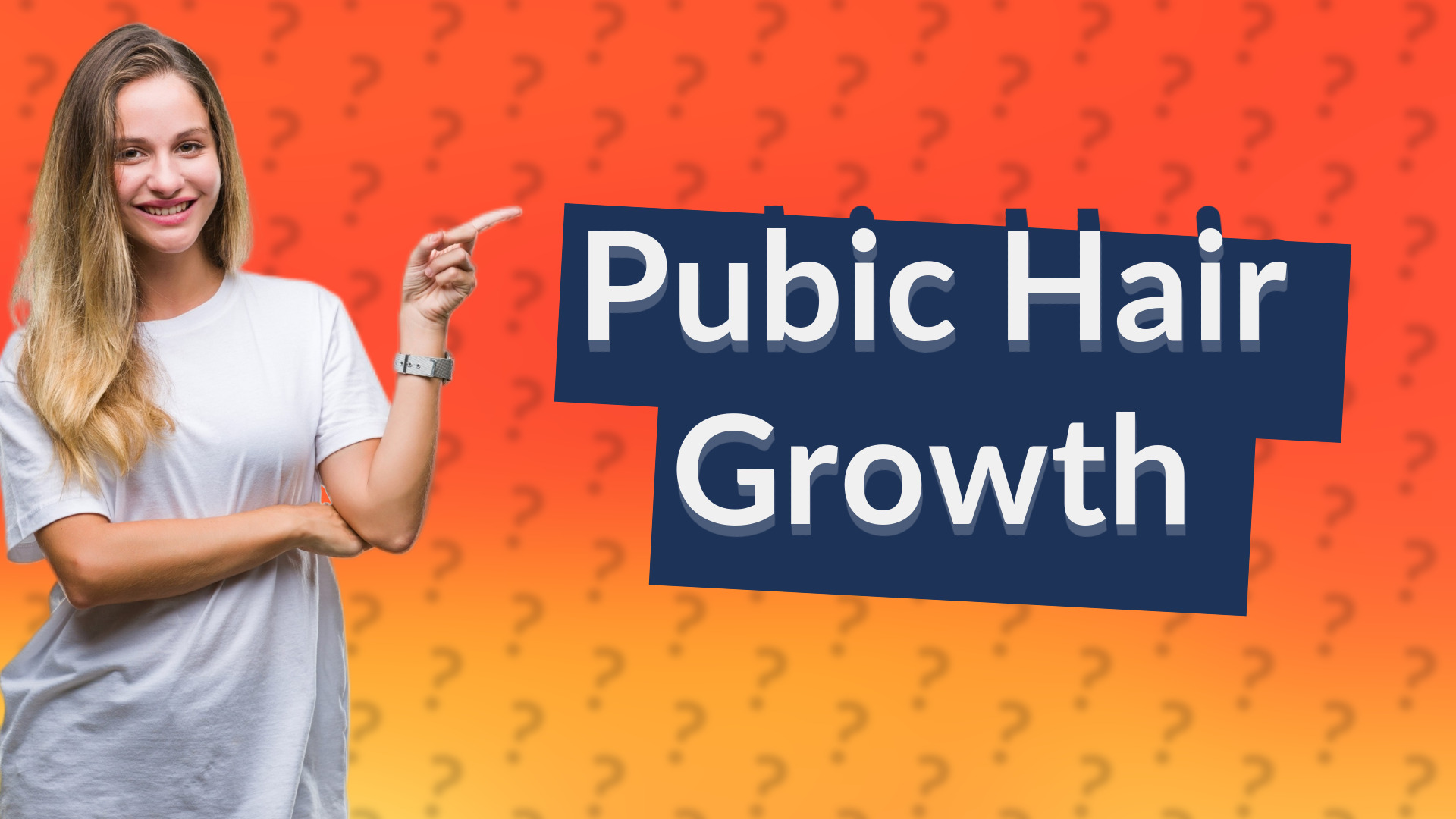 Pubic Hair Growth
