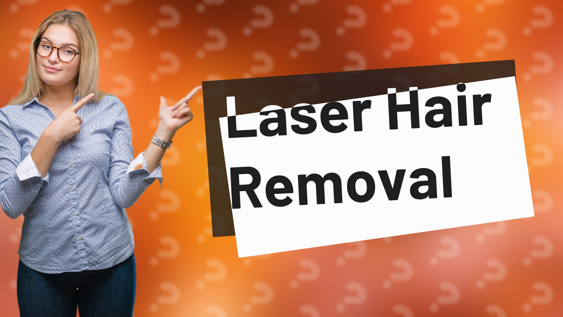 Laser Hair Removal
