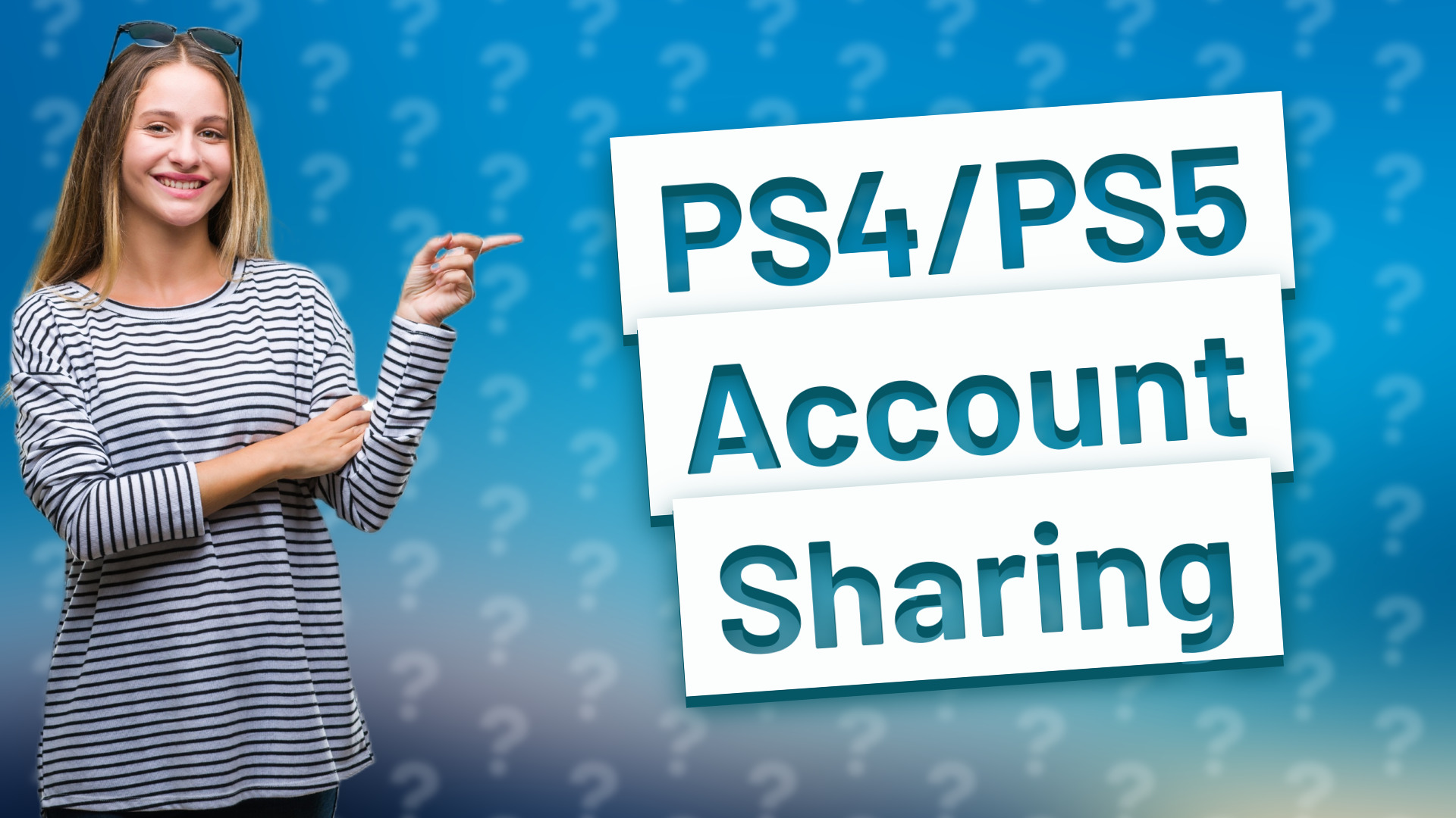 PS4/PS5 Account Sharing