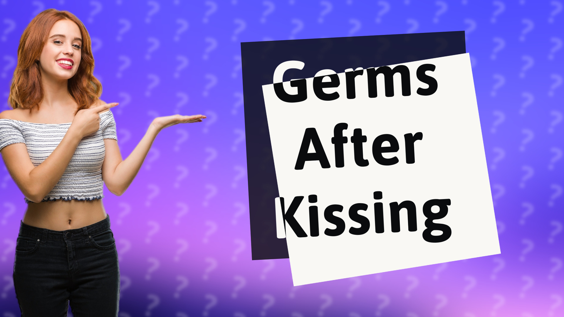 Germs After Kissing