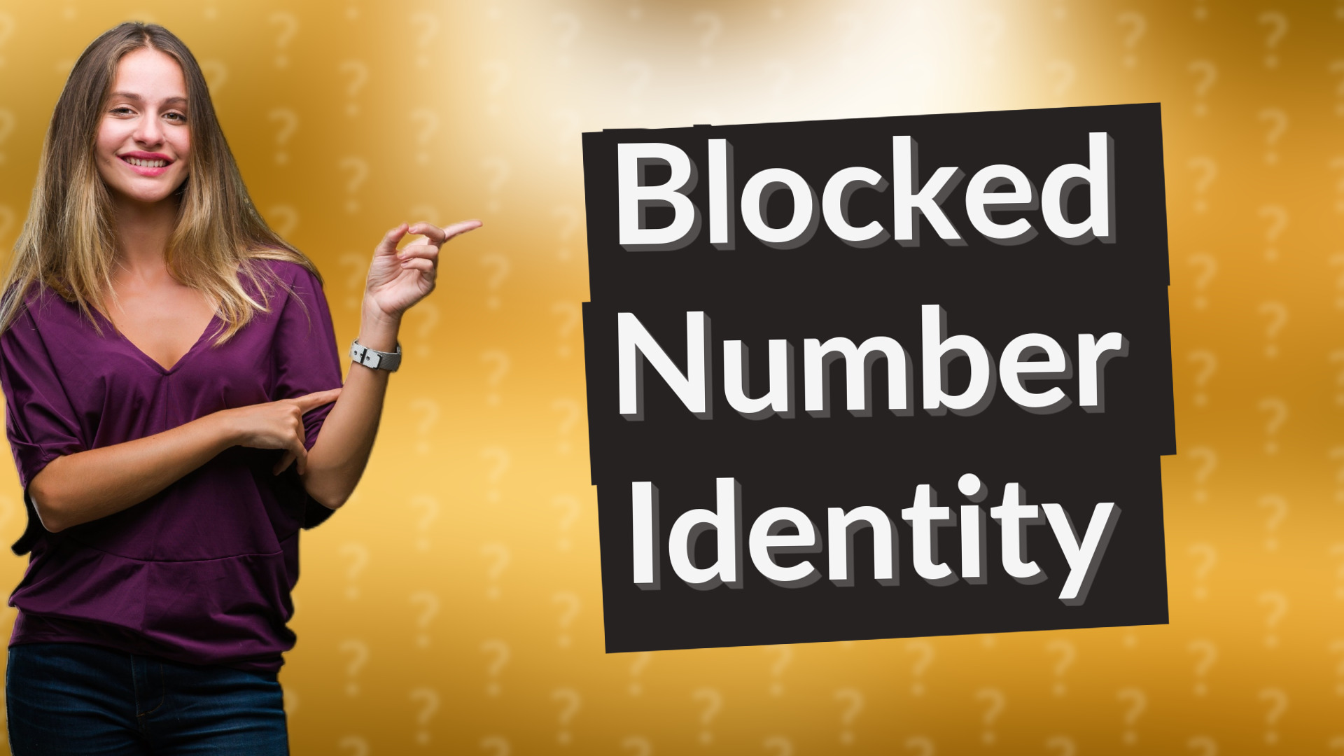 Blocked Number Identity