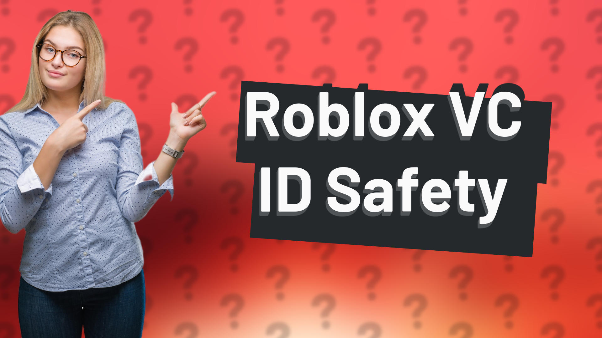 Roblox VC ID Safety