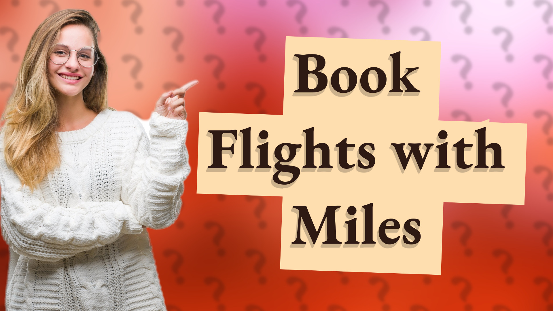 Book Flights with Miles