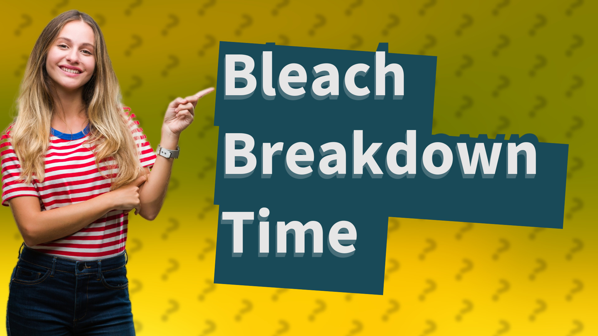 Bleach Breakdown Time