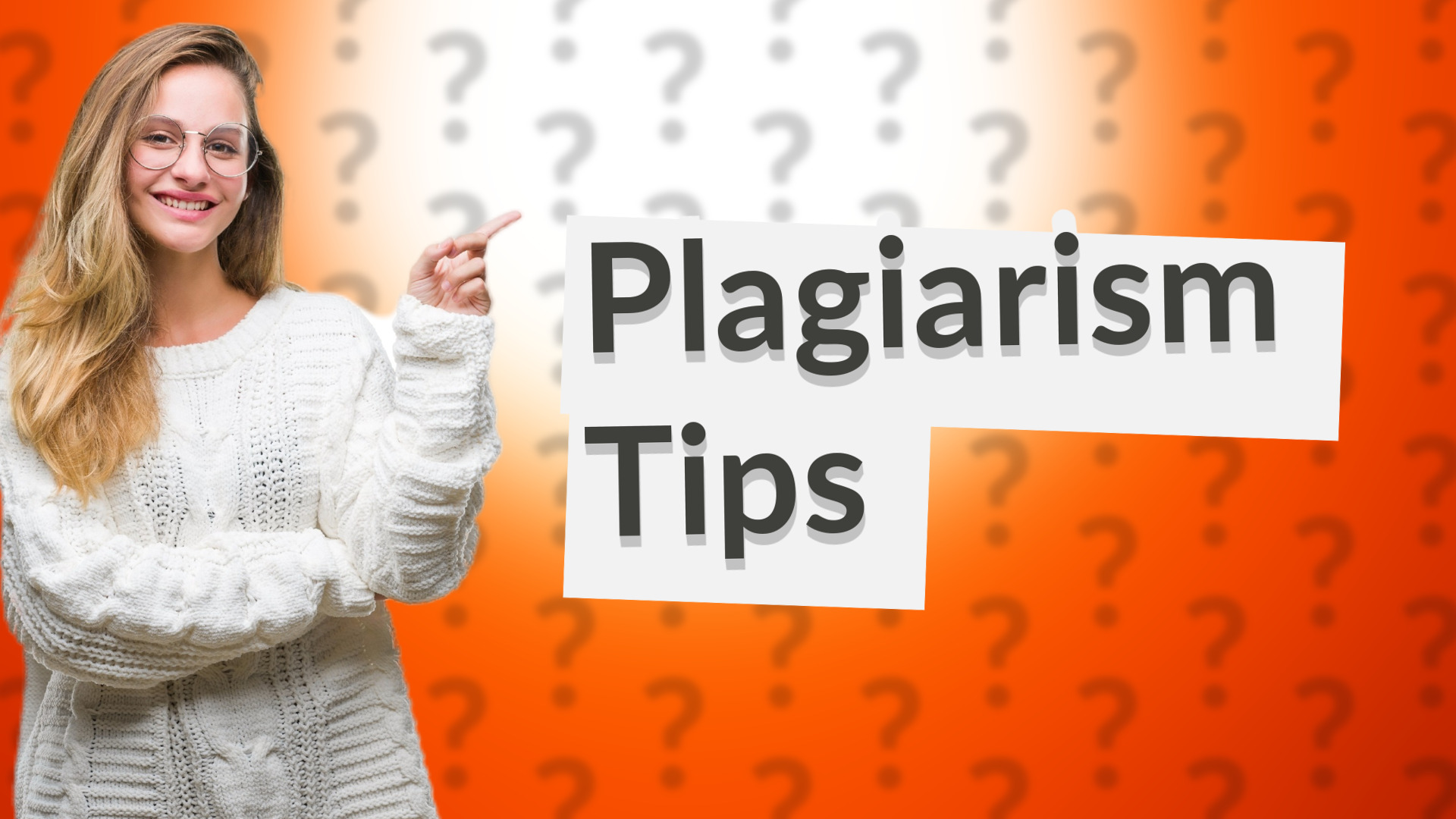 Plagiarism Tips